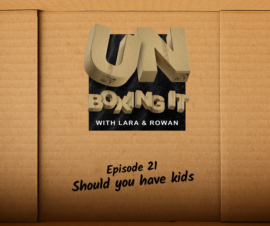 21: Should you have kids