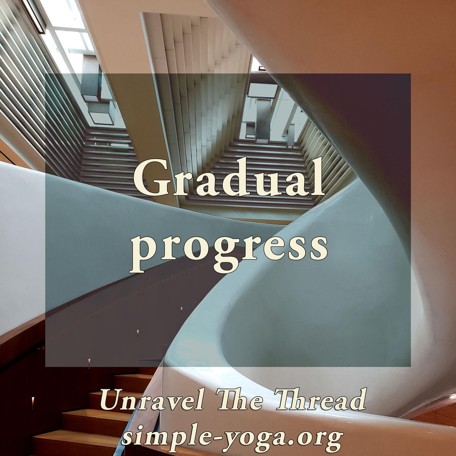 Unravel The Thread: Living the Yoga Sutra today