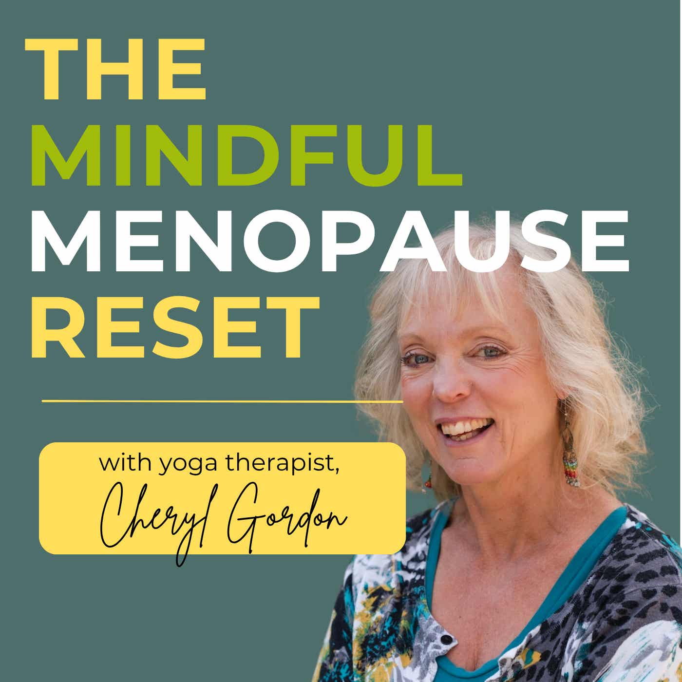 The Midlife Reset with Cheryl Gordon
