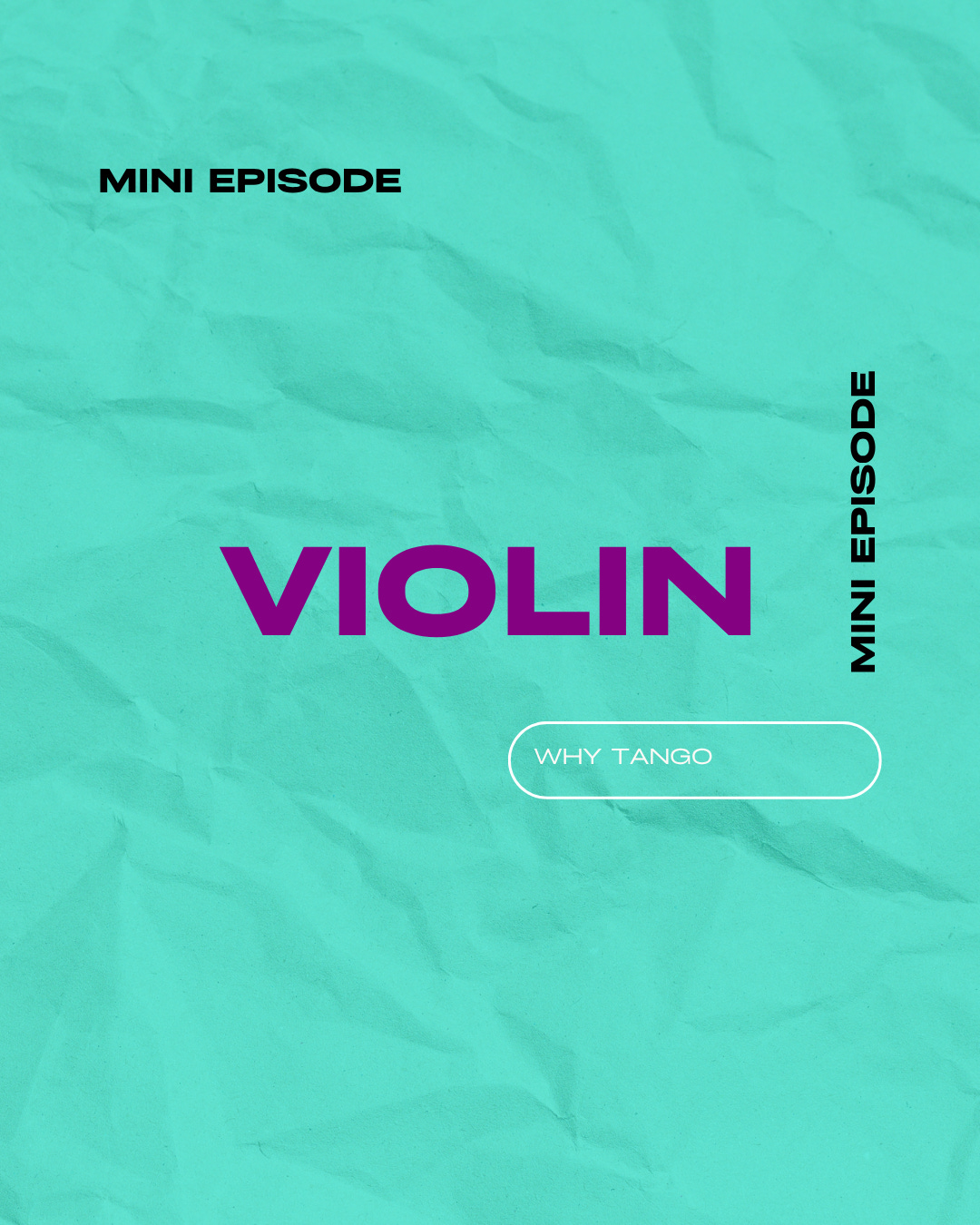 Mini-episode - Violin