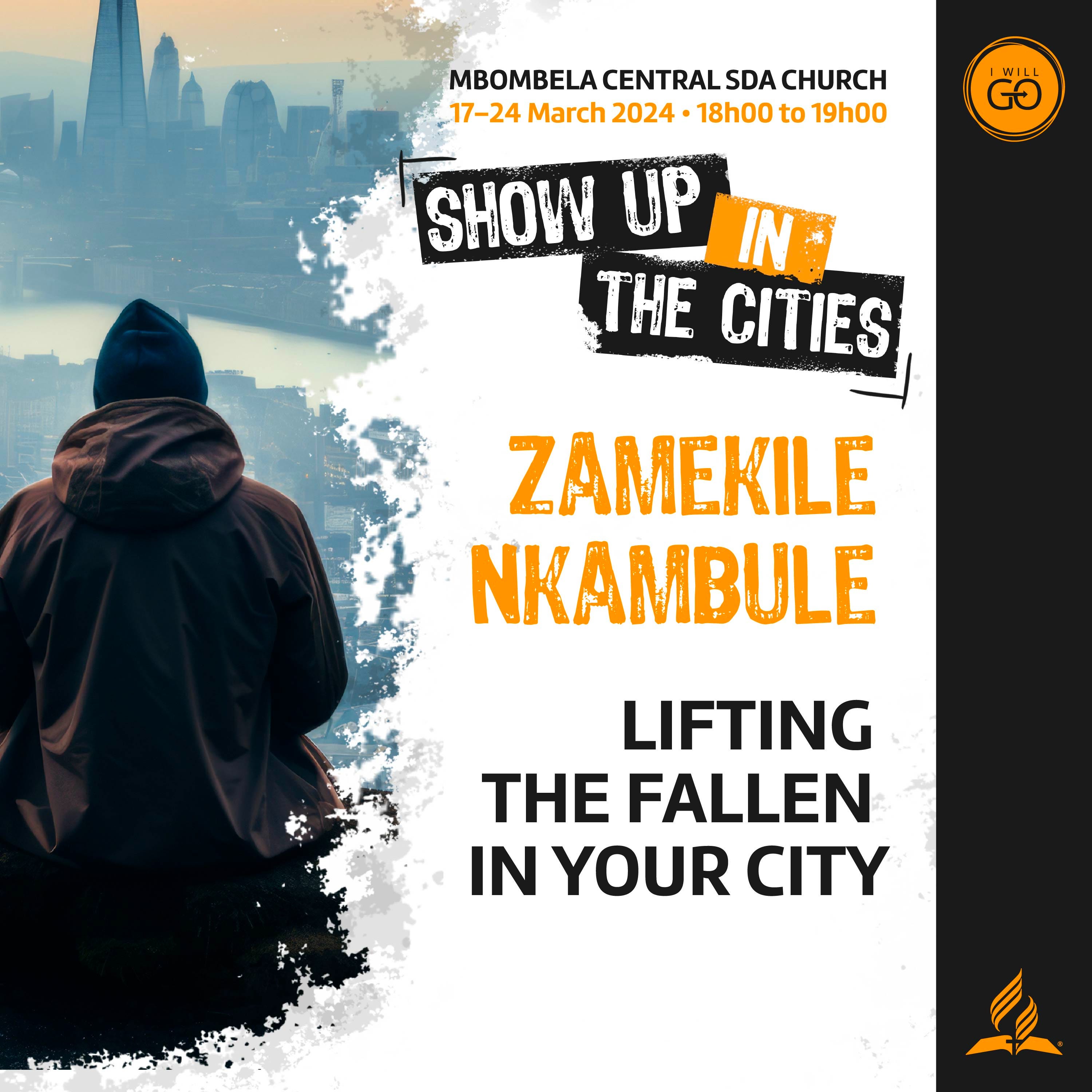 Zamekile Nkambule • Lifting the Fallen in Your City
