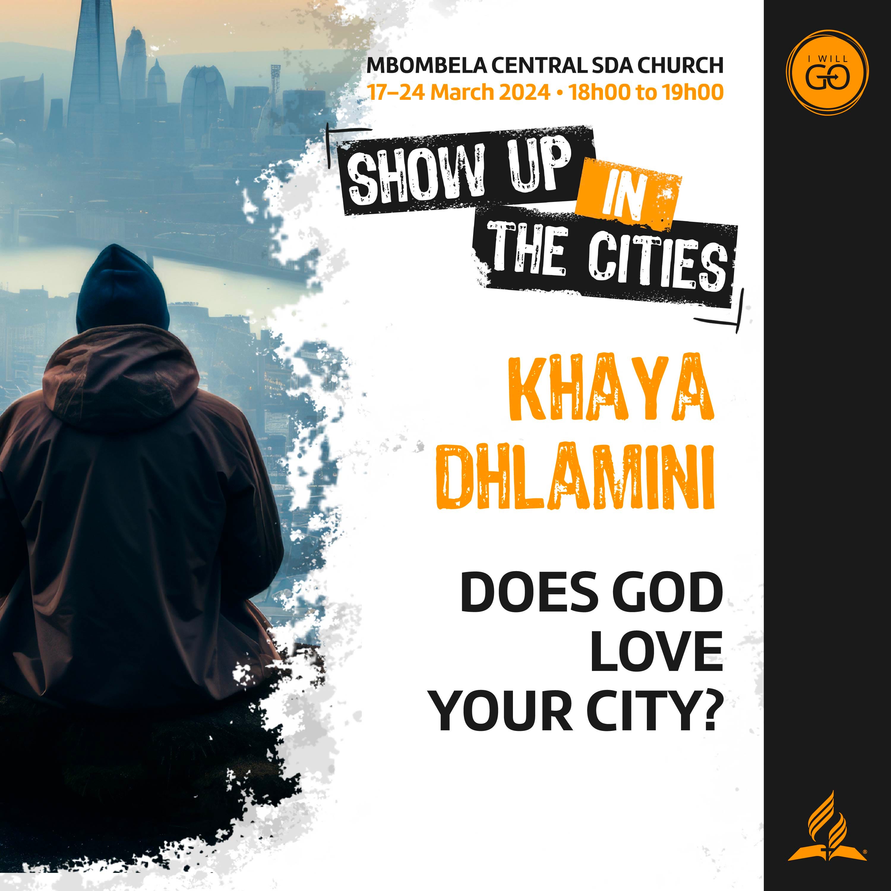 Khaya Dhlamini • Does God Love Your City?