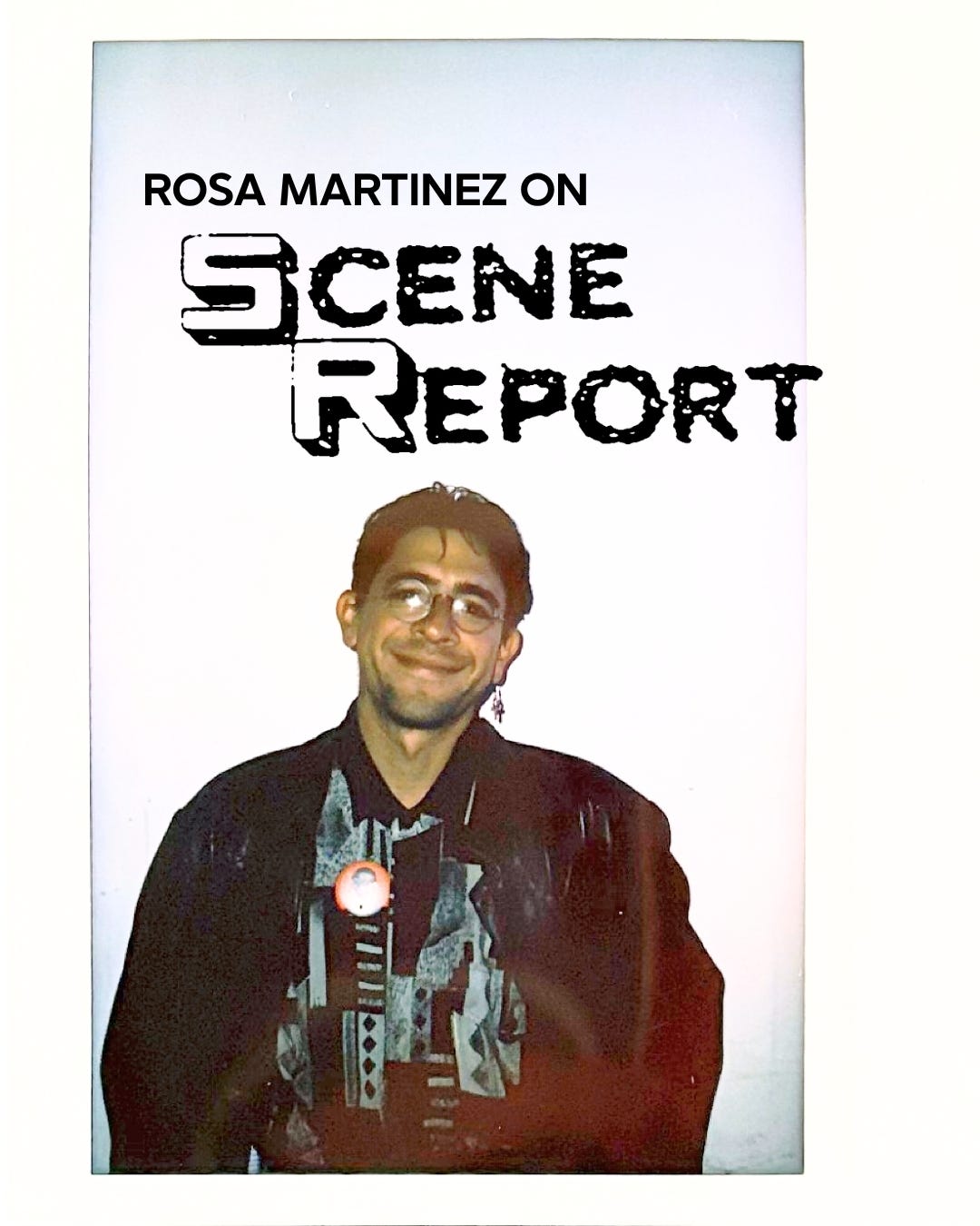 Scene Report