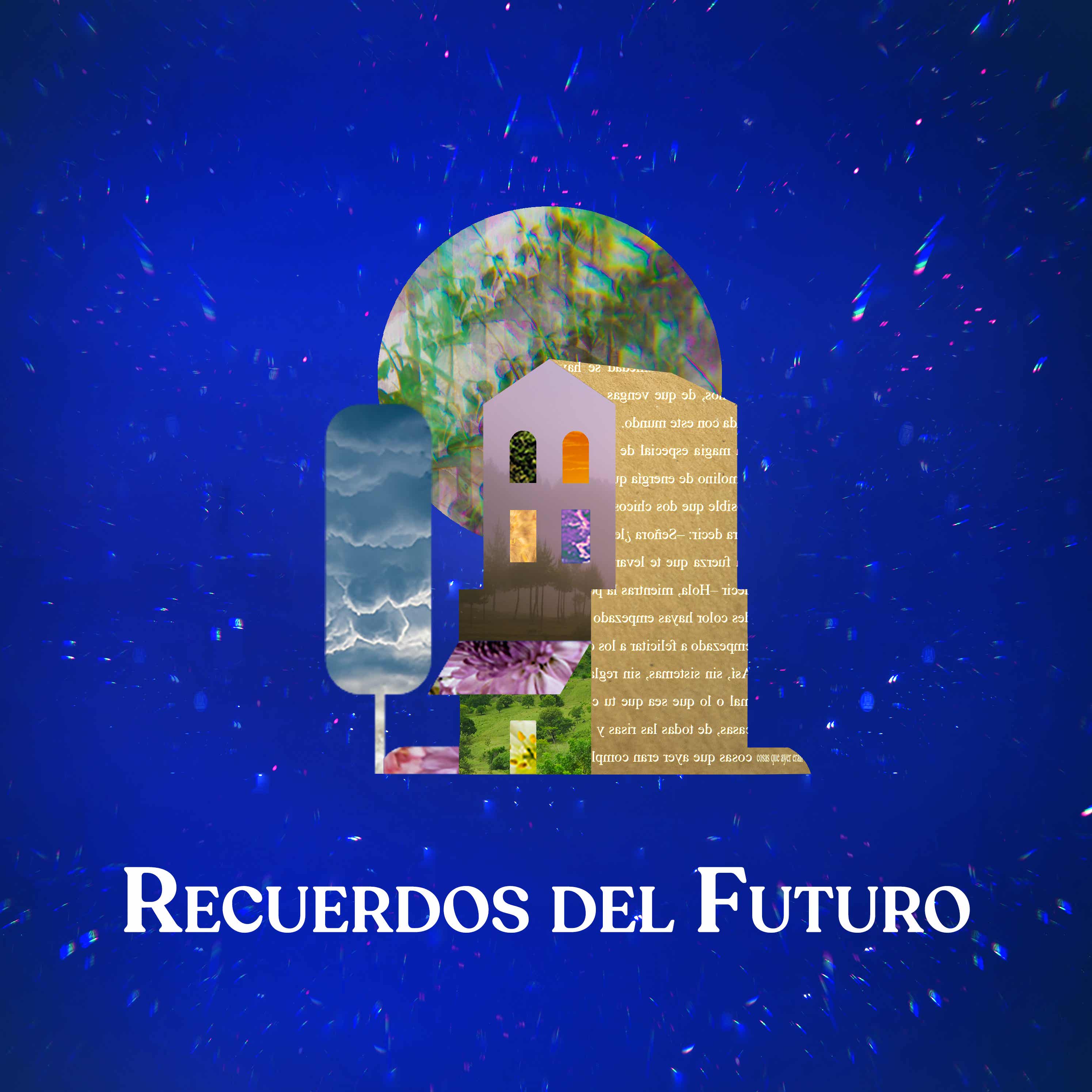Recuerdos del Futuro