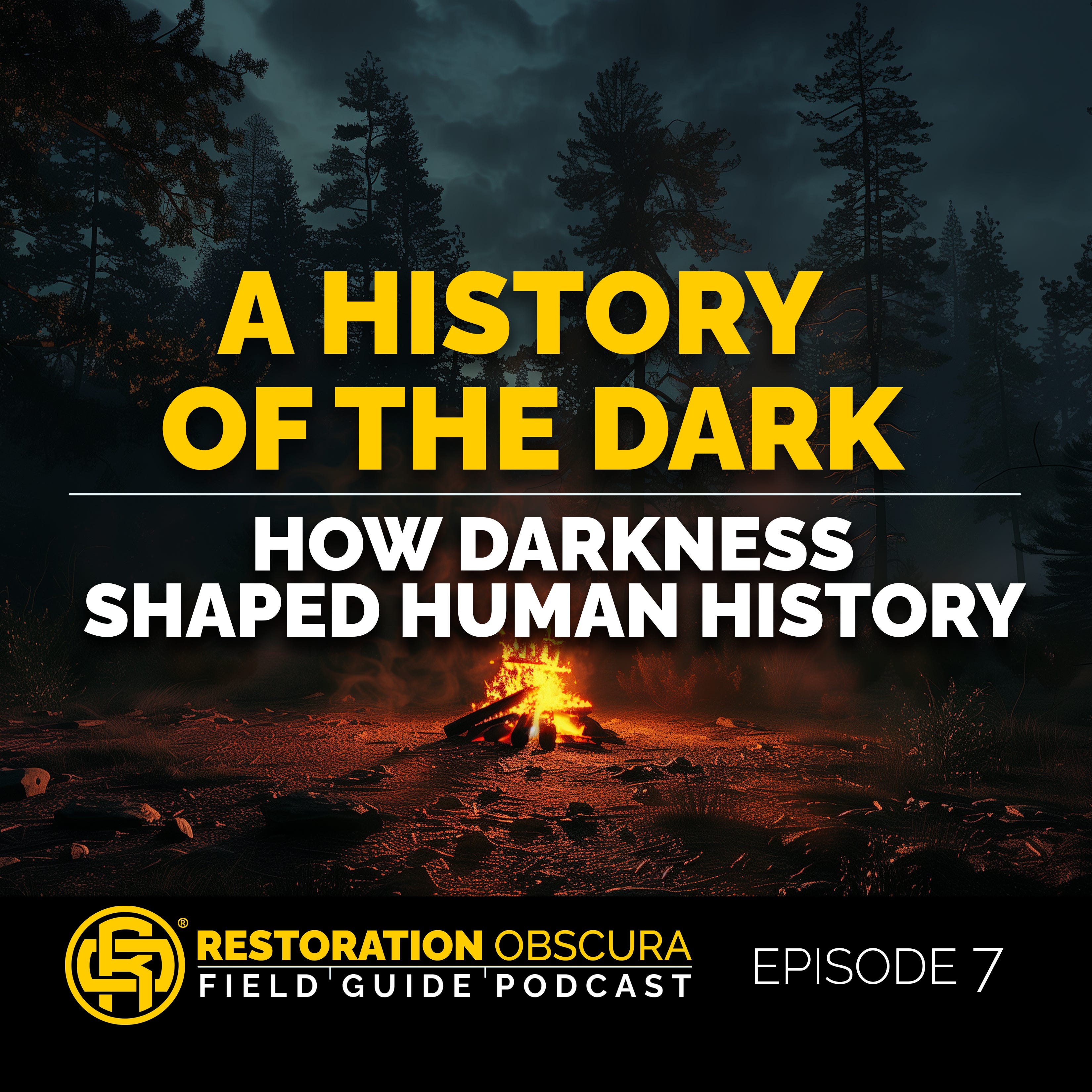 Restoration Obscura Field Guide Podcast