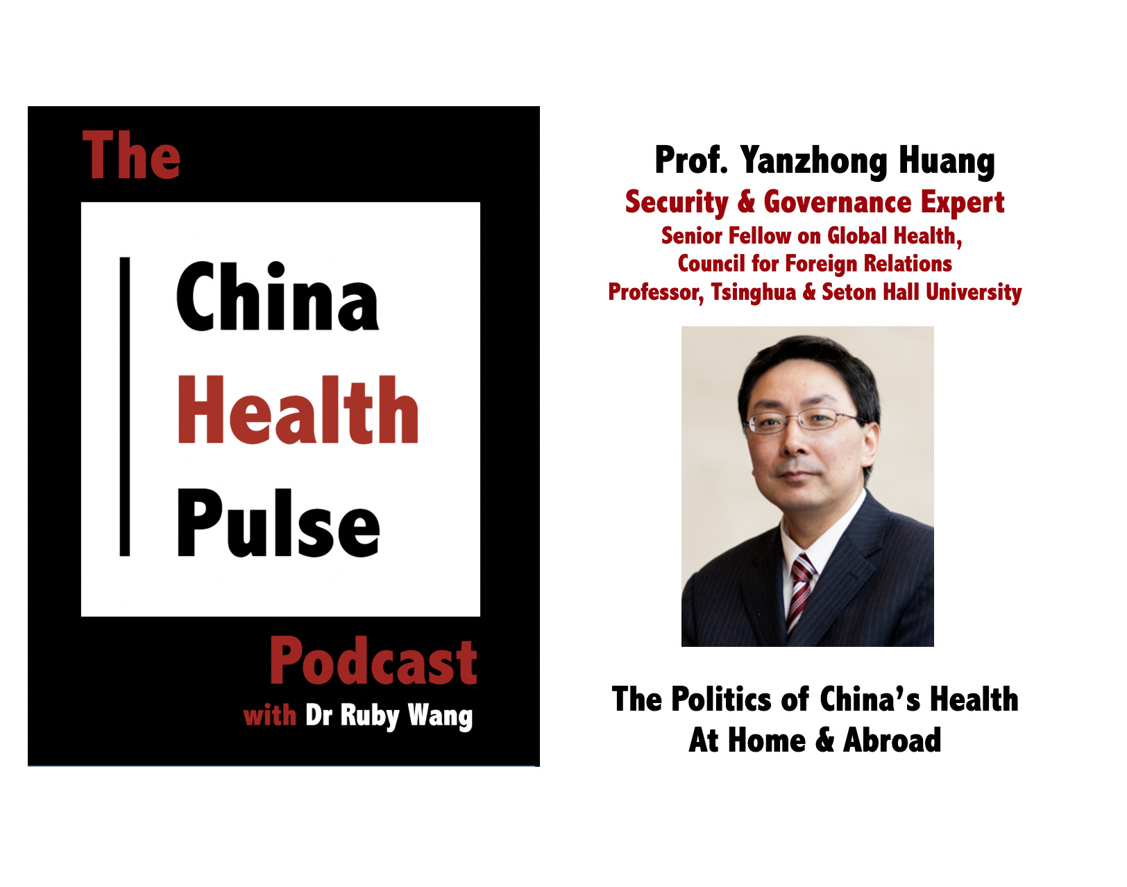 The Politics of China's Health, At Home and Abroad - with Prof. Yanzhong Huang, Council on Foreign Relations episode artwork