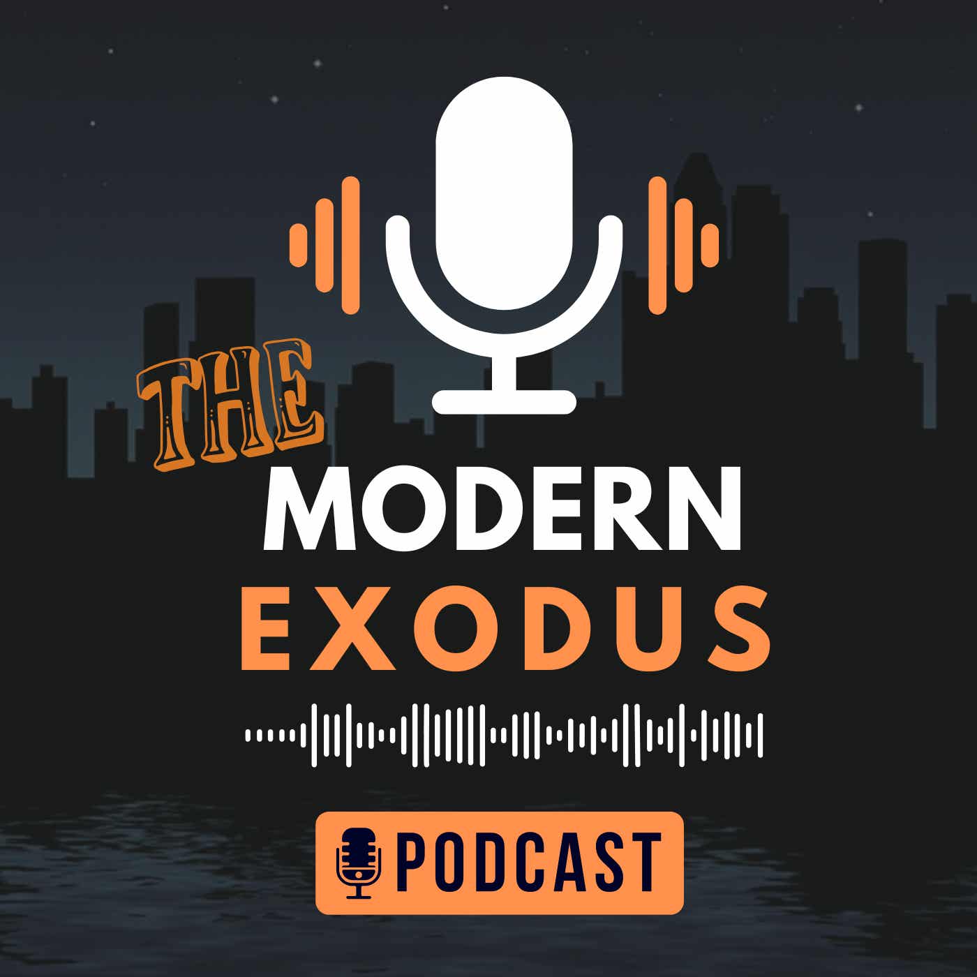 The Modern Exodus Podcast podcast artwork