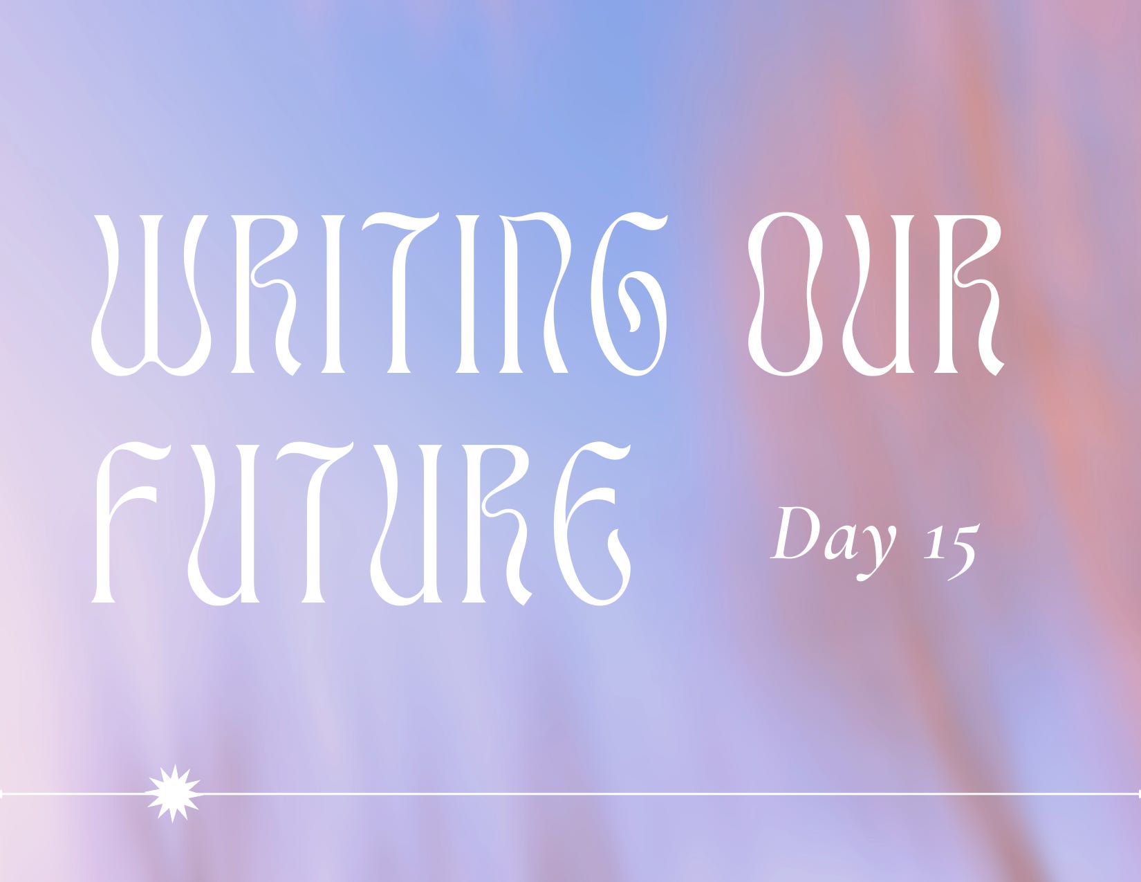 Writing Our Future