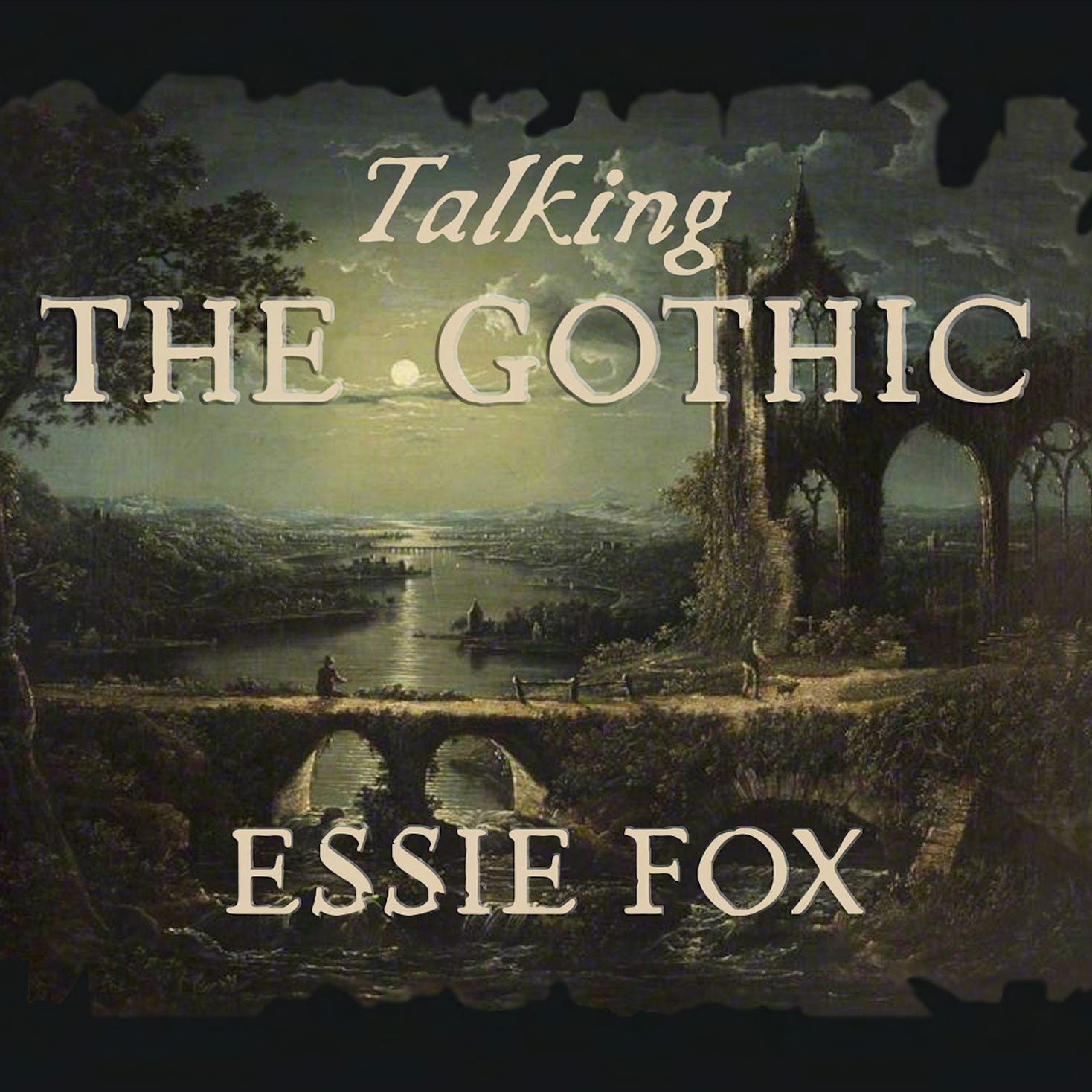 TALKING THE GOTHIC ~ Episode 3