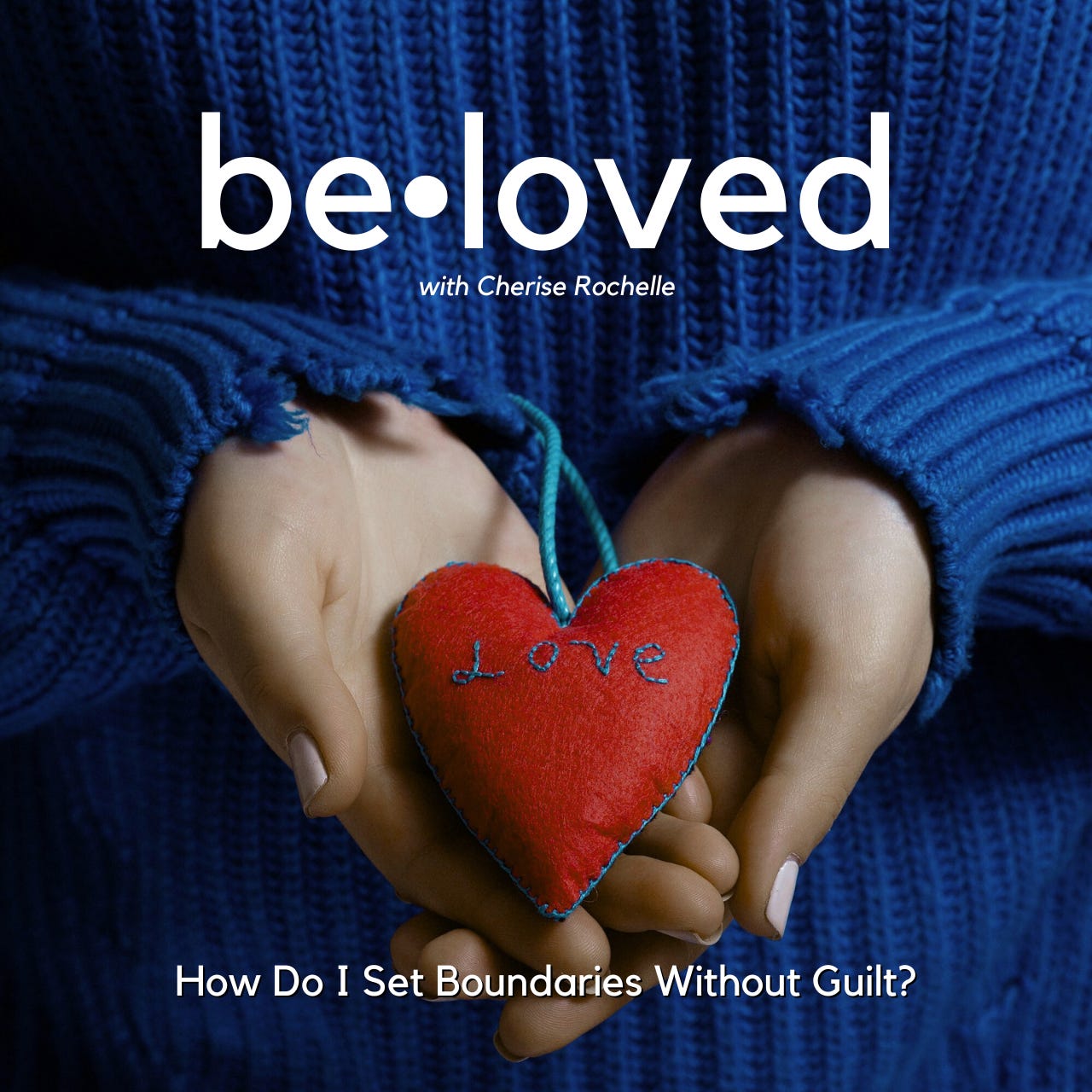 Beloved: Christian Healing for Identity & Self-Worth