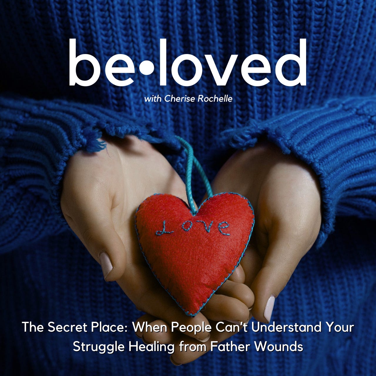 When People Can’t Understand Your Struggle | Healing from Father Wounds (Daddy Issues Ep.55)