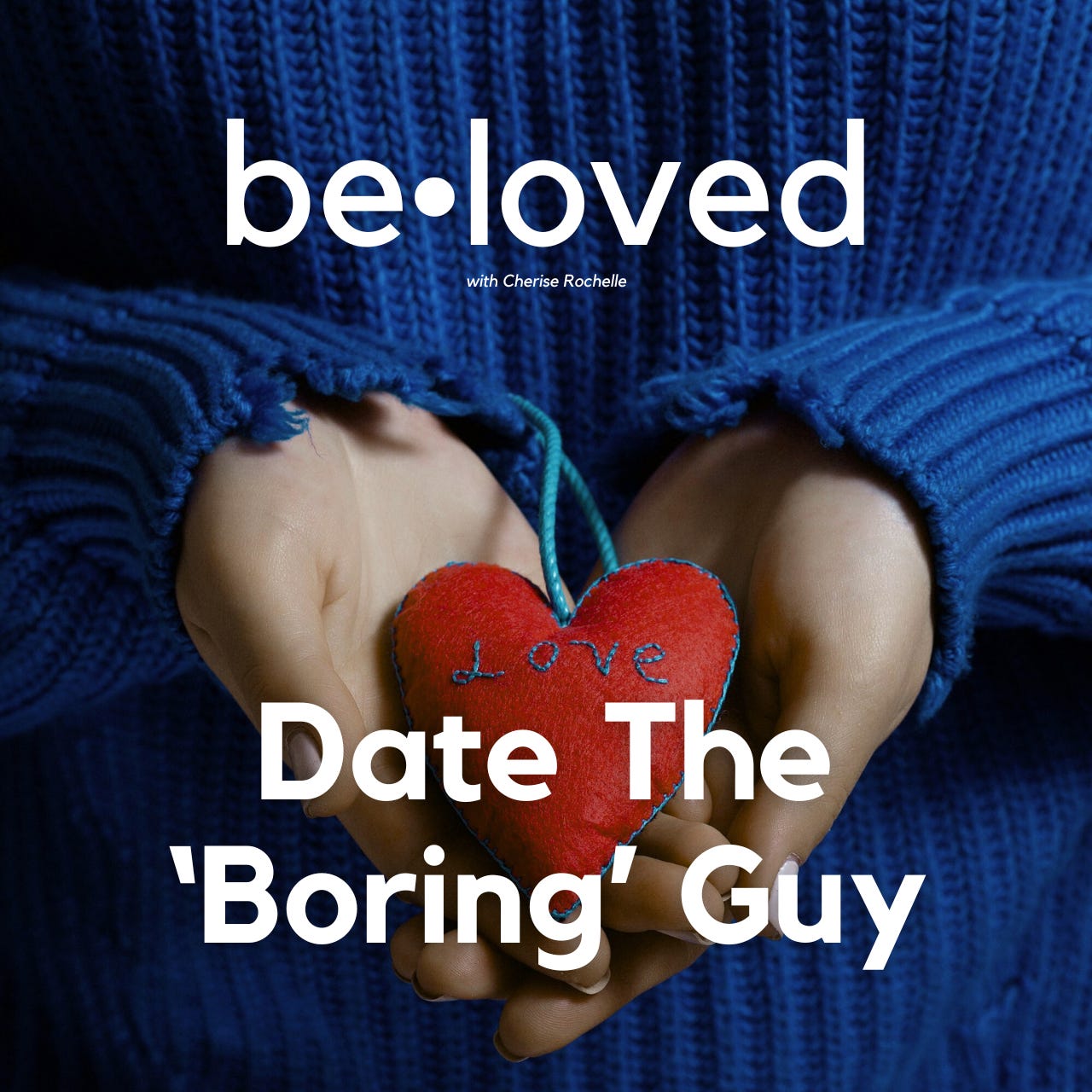 Why “Boring” Is Often the Healthiest Relationship Choice