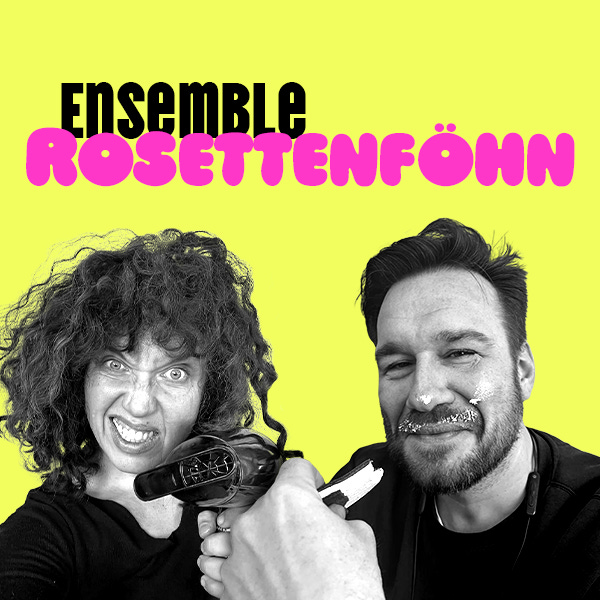 Ensemble Rosettenföhn