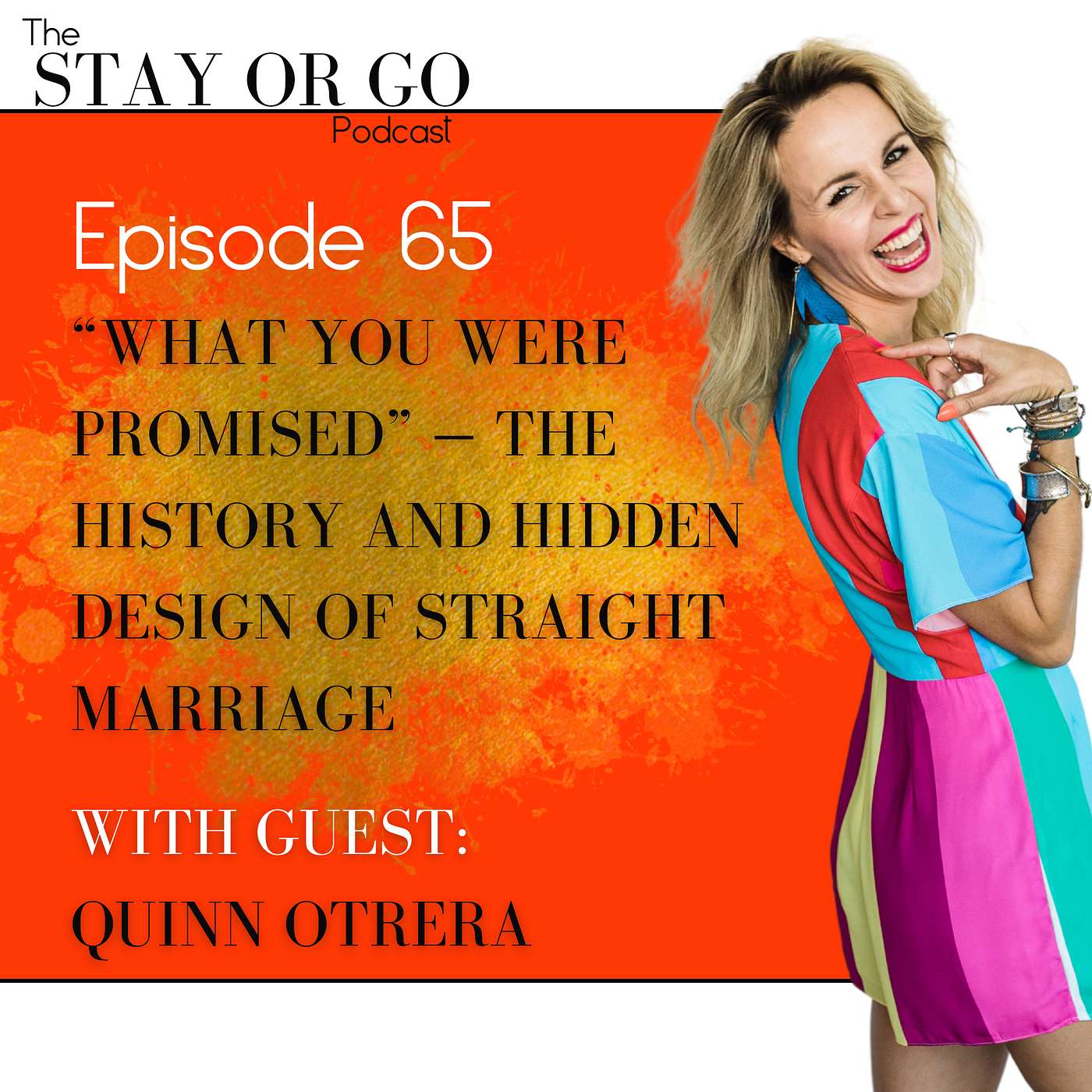 “What You Were Promised” — The History and Hidden Design of Straight Marriage With Quinn Otrera - Part 1