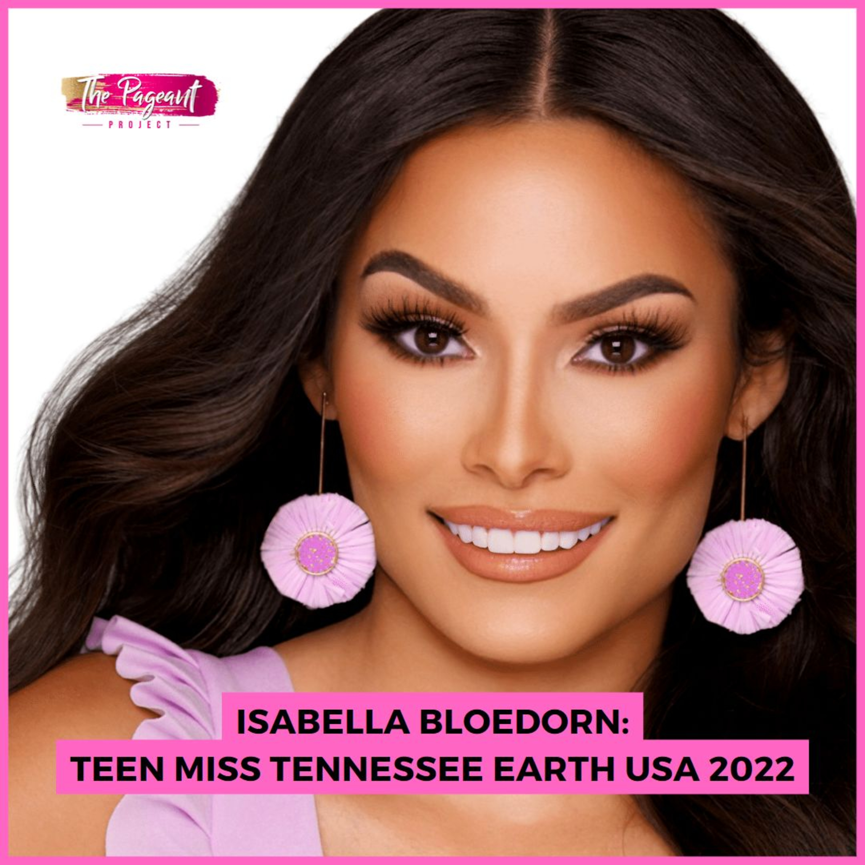 #210 Isabella Bloedorn interview: Teen Miss Tennessee Earth USA 2022 episode artwork