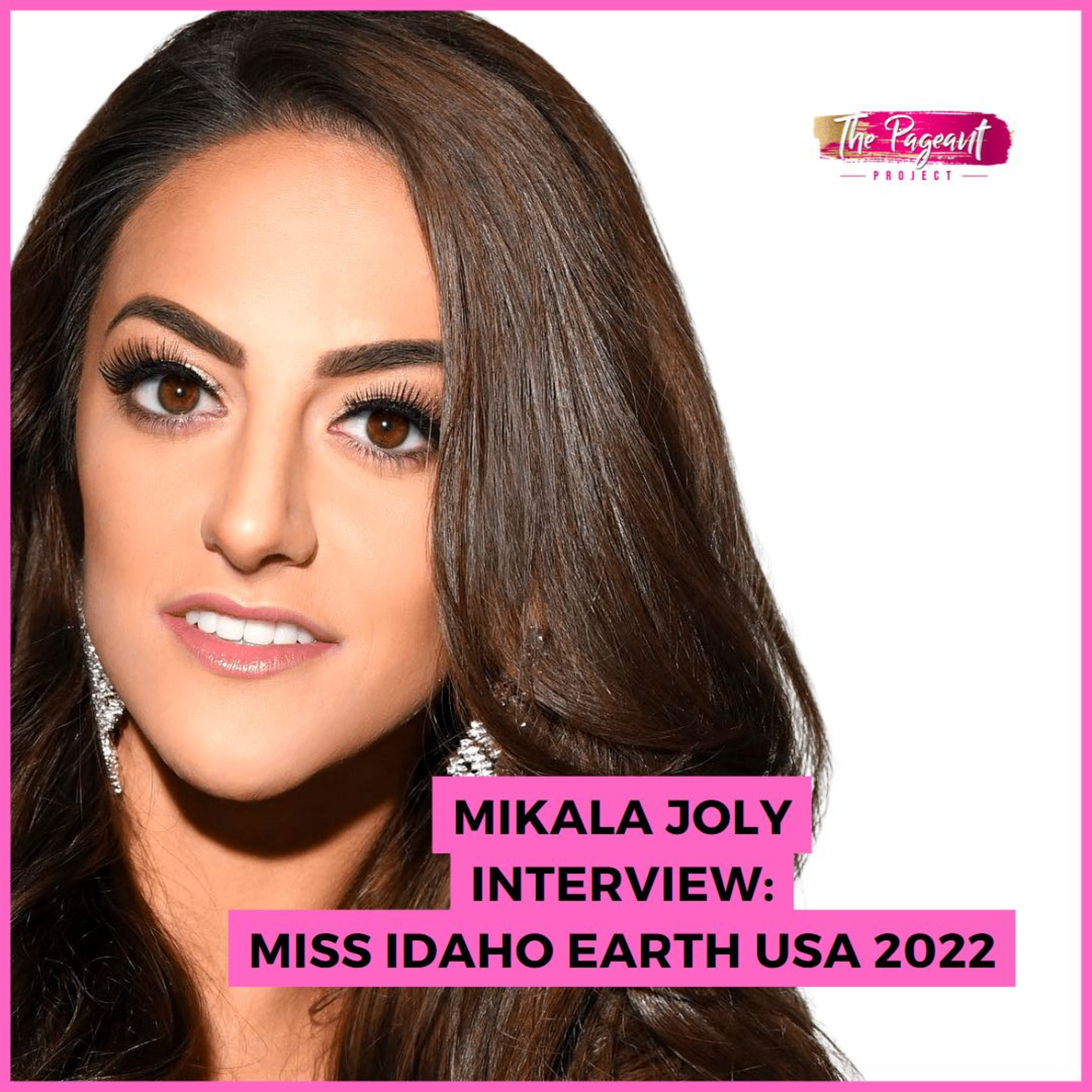 #208 Mikala Joly interview: Miss RI Earth USA 2021 episode artwork