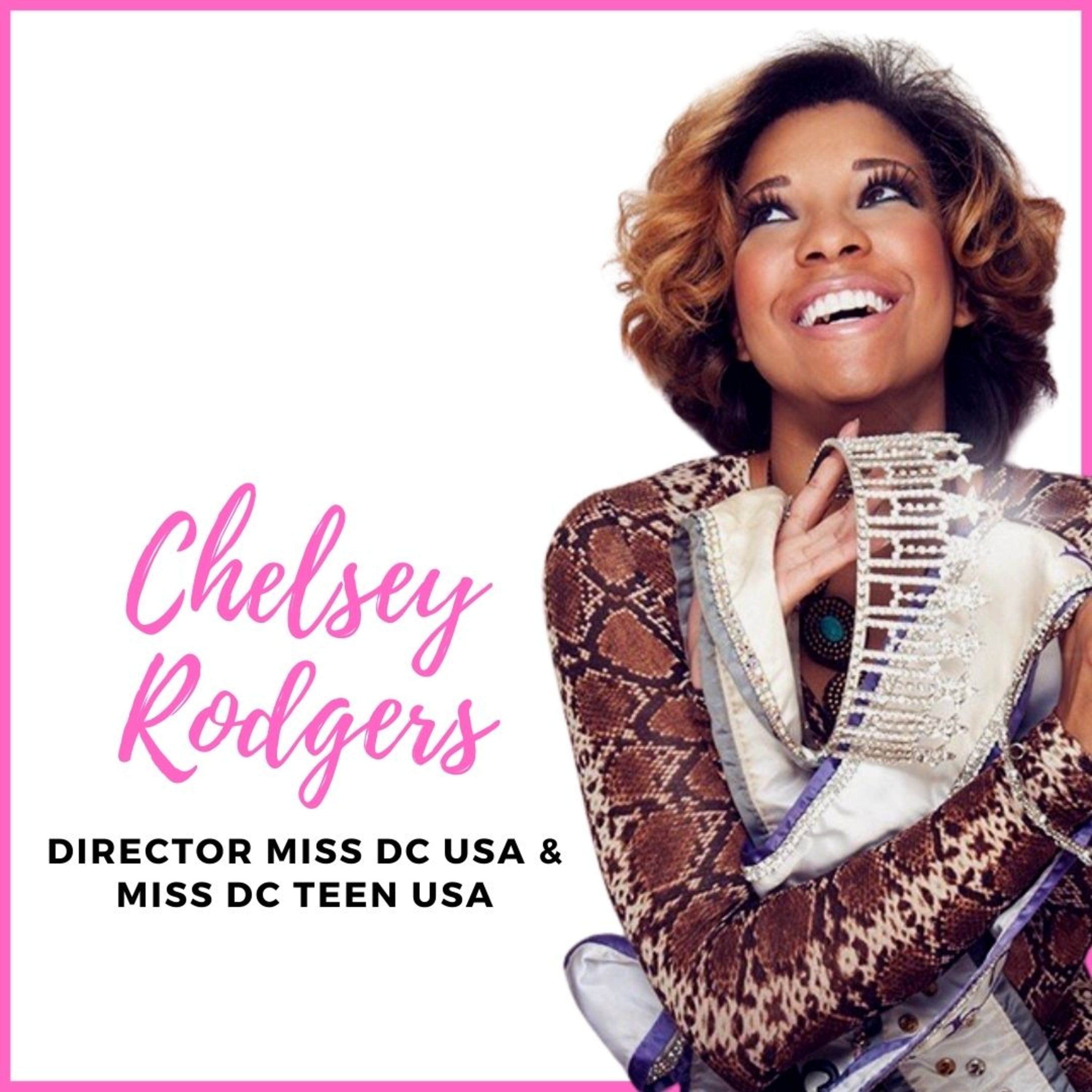 #182 CHELSEY RODGERS INTERVIEW: DIRECTOR MISS DISTRICT OF COLUMBIA/TEEN USA episode artwork