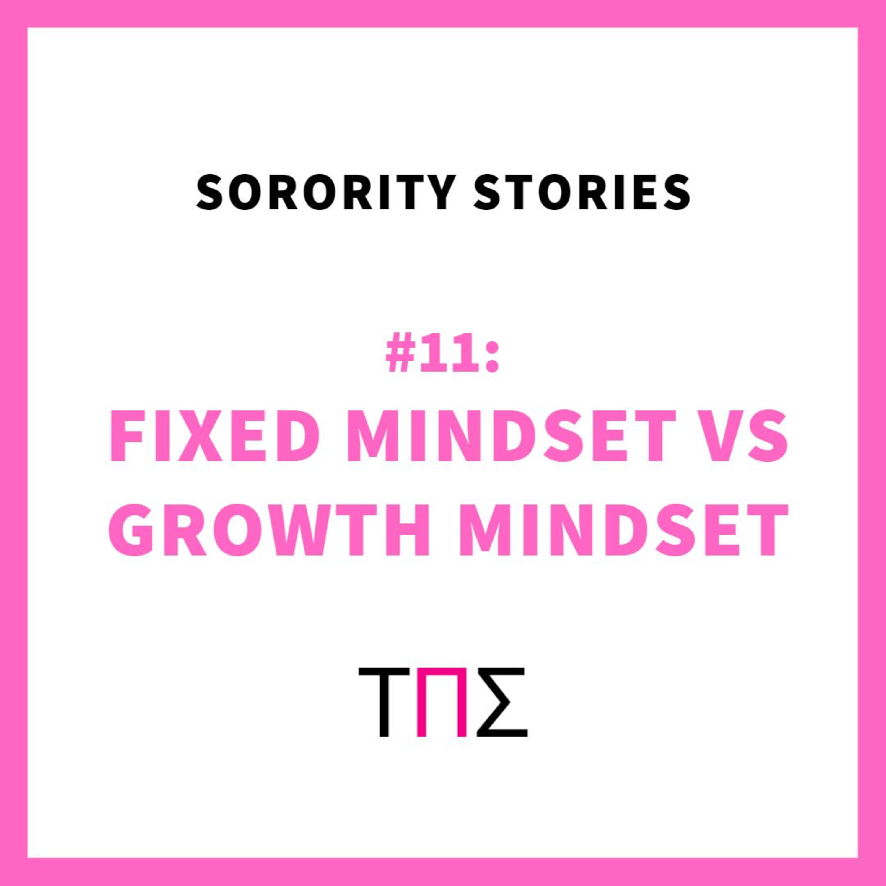 SORORITY STORIES: #11 MINDSET episode artwork