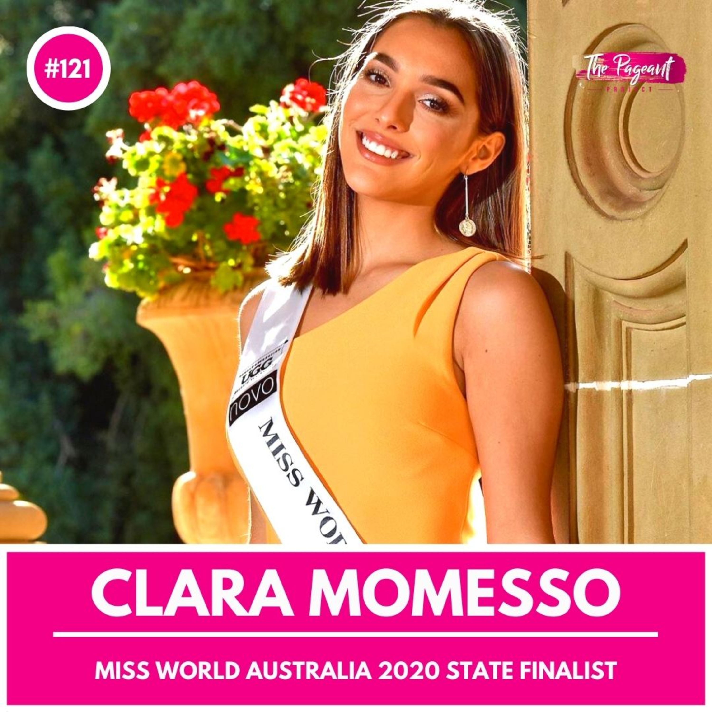 #121 CLARA MOMESSO INTERVIEW: MISS WORLD AUSTRALIA 2020 FINALIST episode artwork