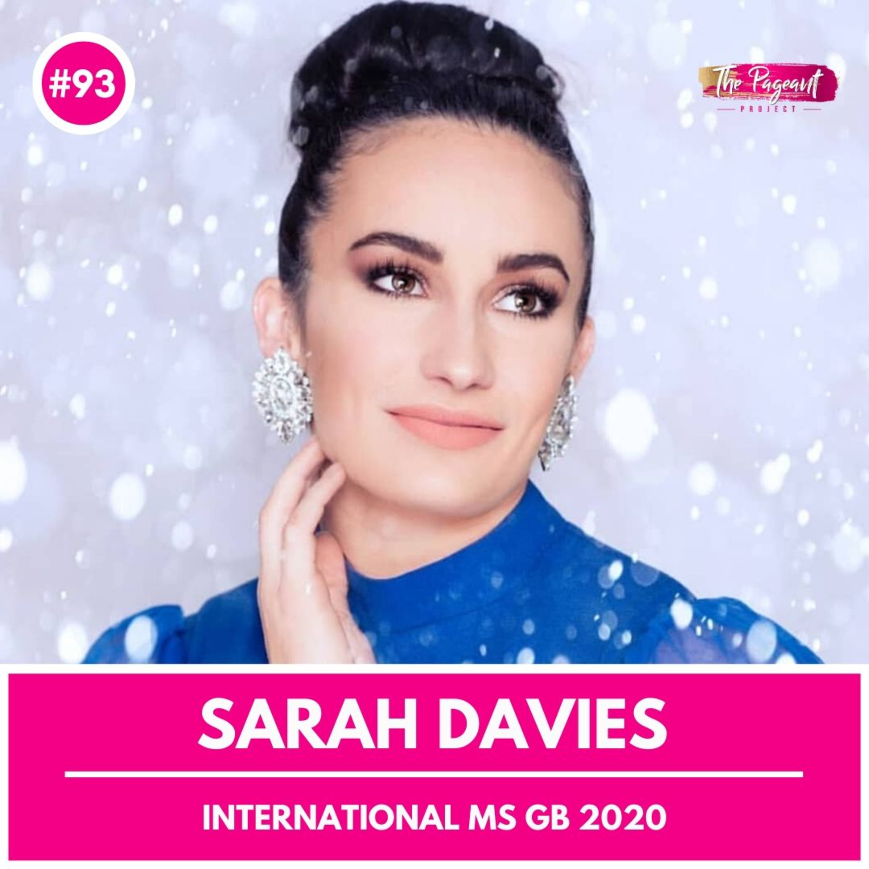 #93 SARAH DAVIES INTERVIEW: INTERNATIONAL MS GREAT BRITAIN 2020 episode artwork