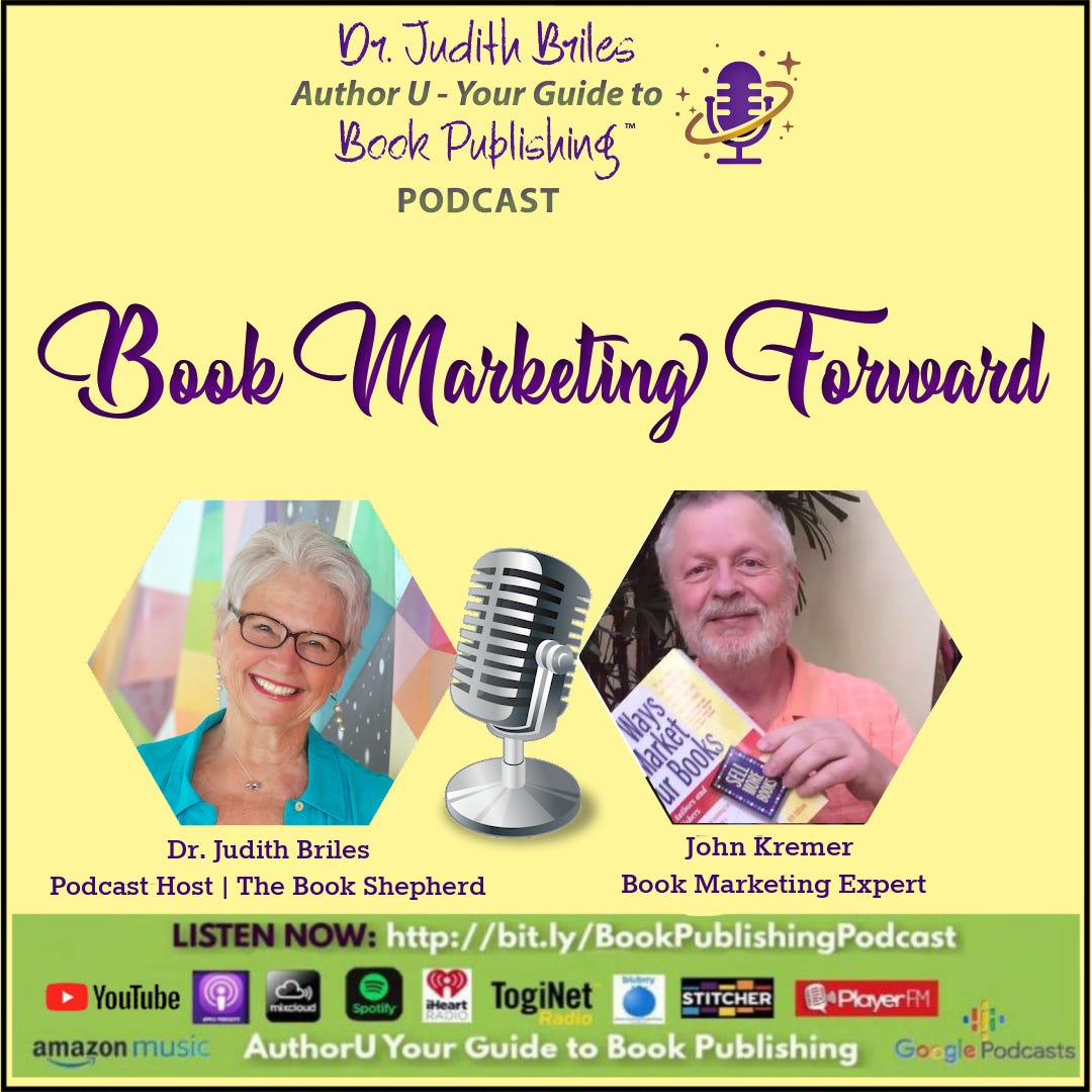 Book Marketing Forwards with Judith Briles and John Kremer episode artwork