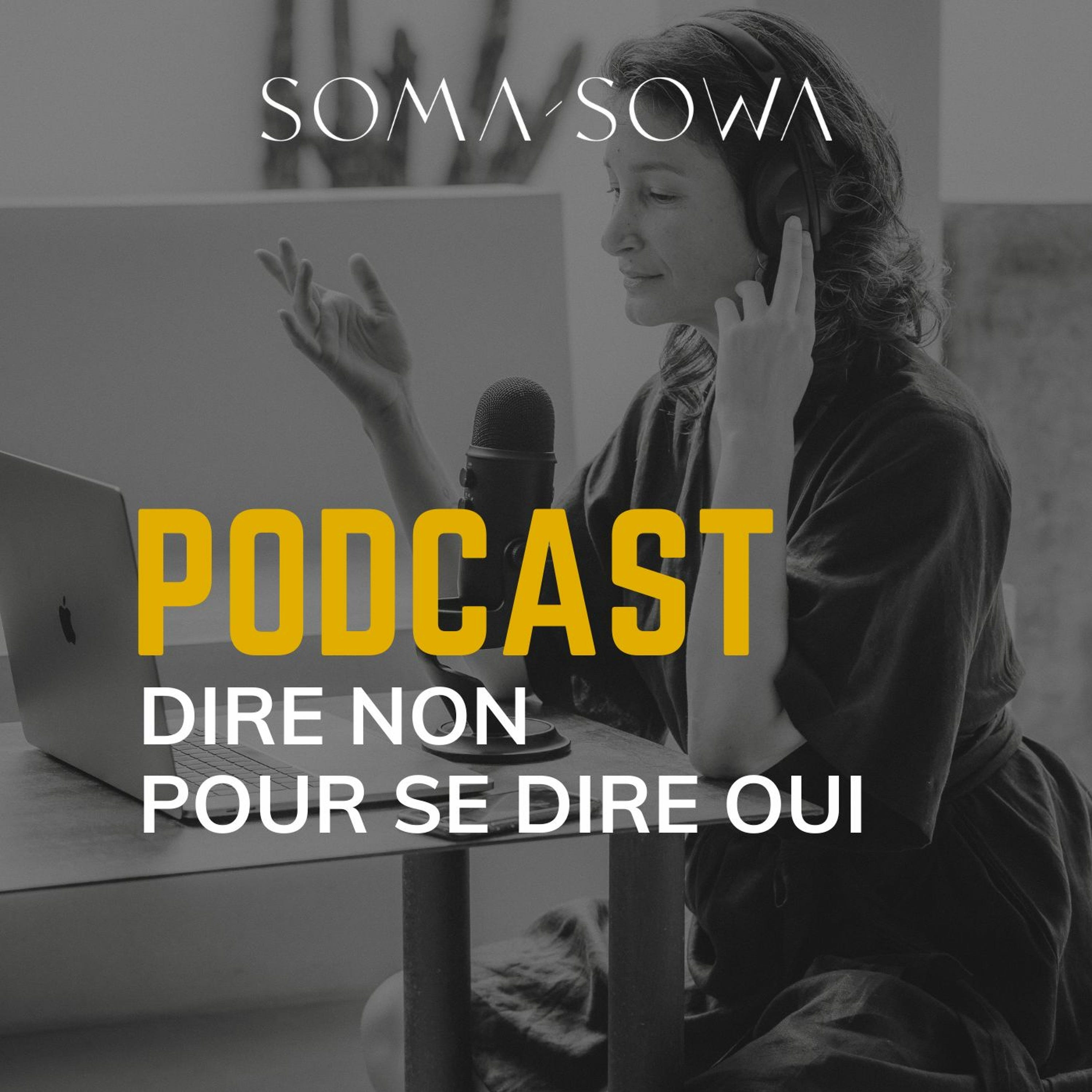 DIRE NON POUR SE DIRE OUI À SOI episode artwork
