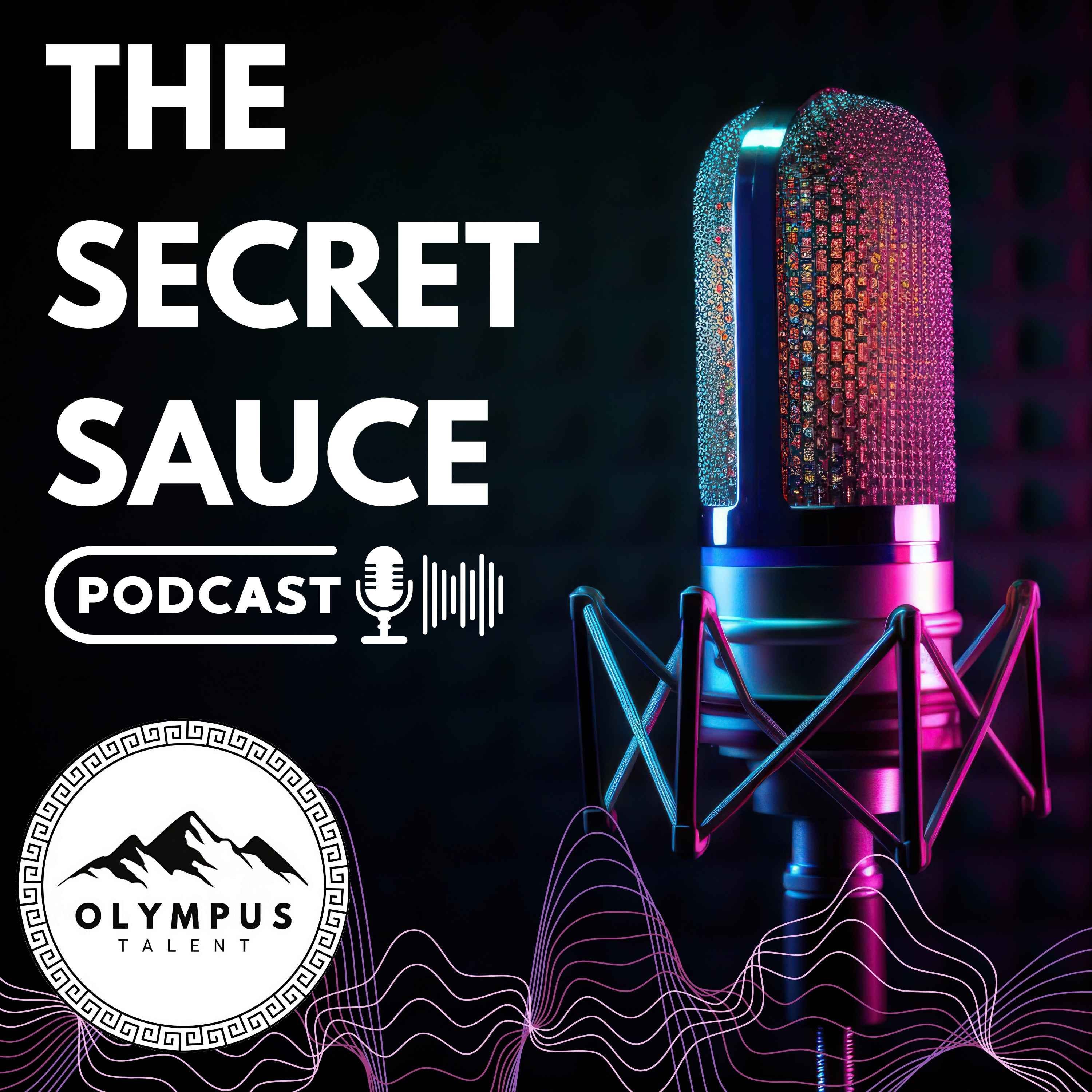 The Secret Sauce Podcast Sneak Peek at The Upcoming Episode - 11/30/25 episode artwork
