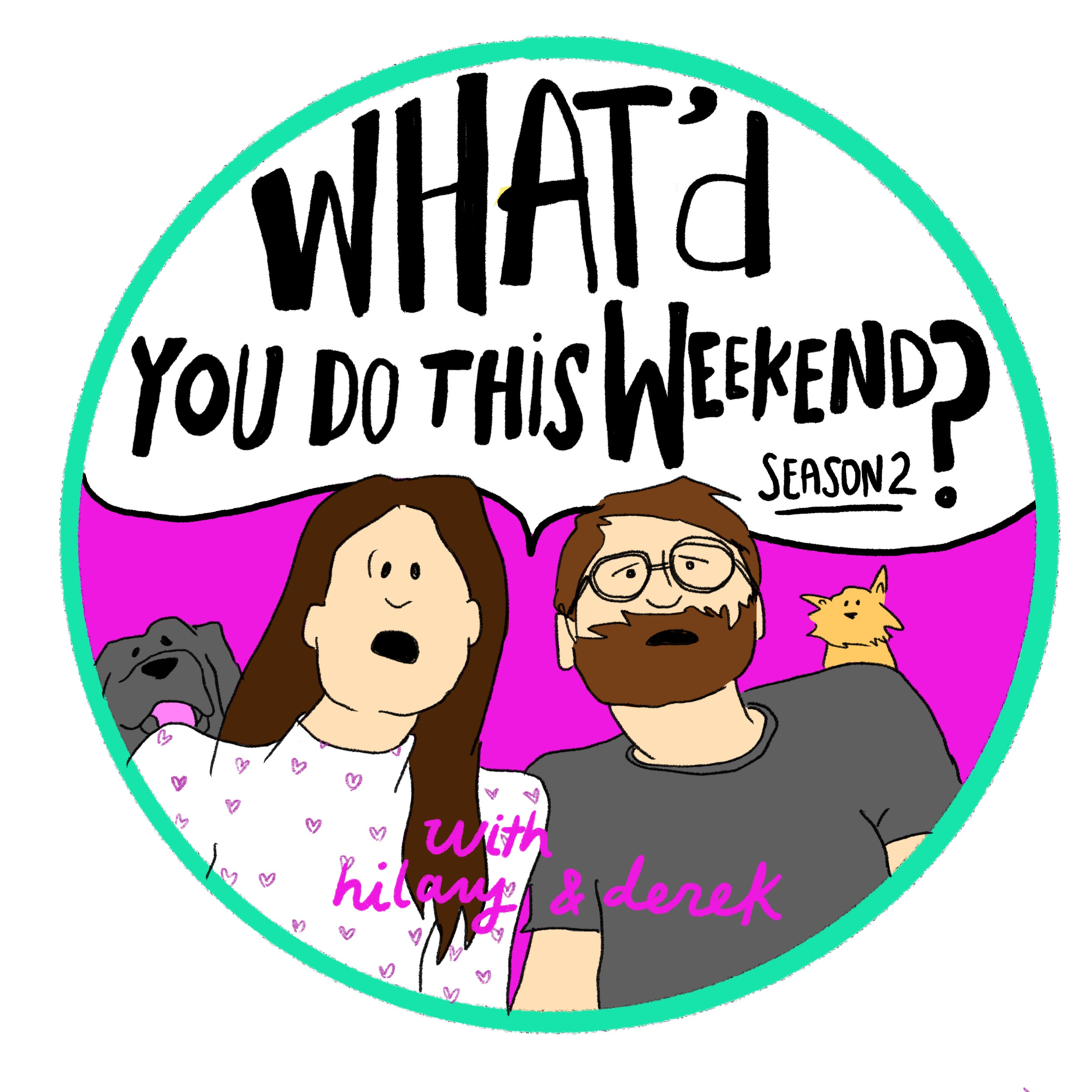 What\'d You Do This Weekend?