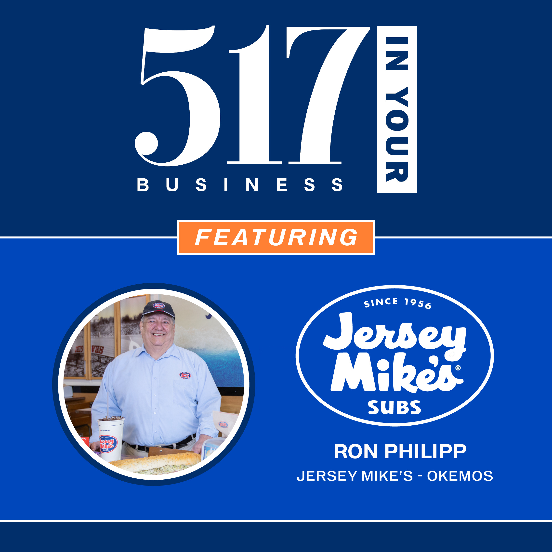 517 In Your Business: S1, E3 - Ron Philipp of Jersey's Mikes, Okemos episode artwork