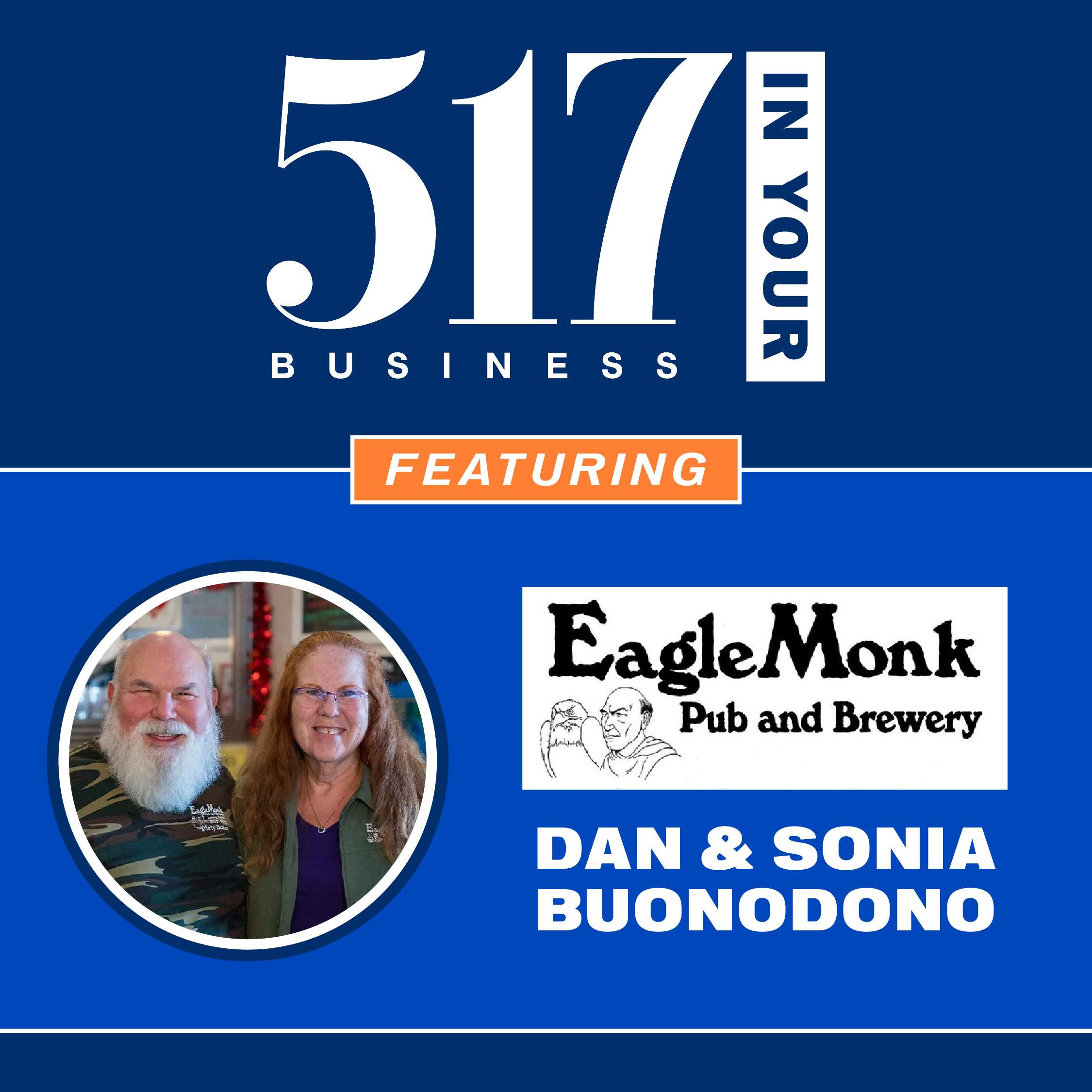 517 In Your Business Podcast: S1, E5; Eagle Monk Pub and Brewery episode artwork