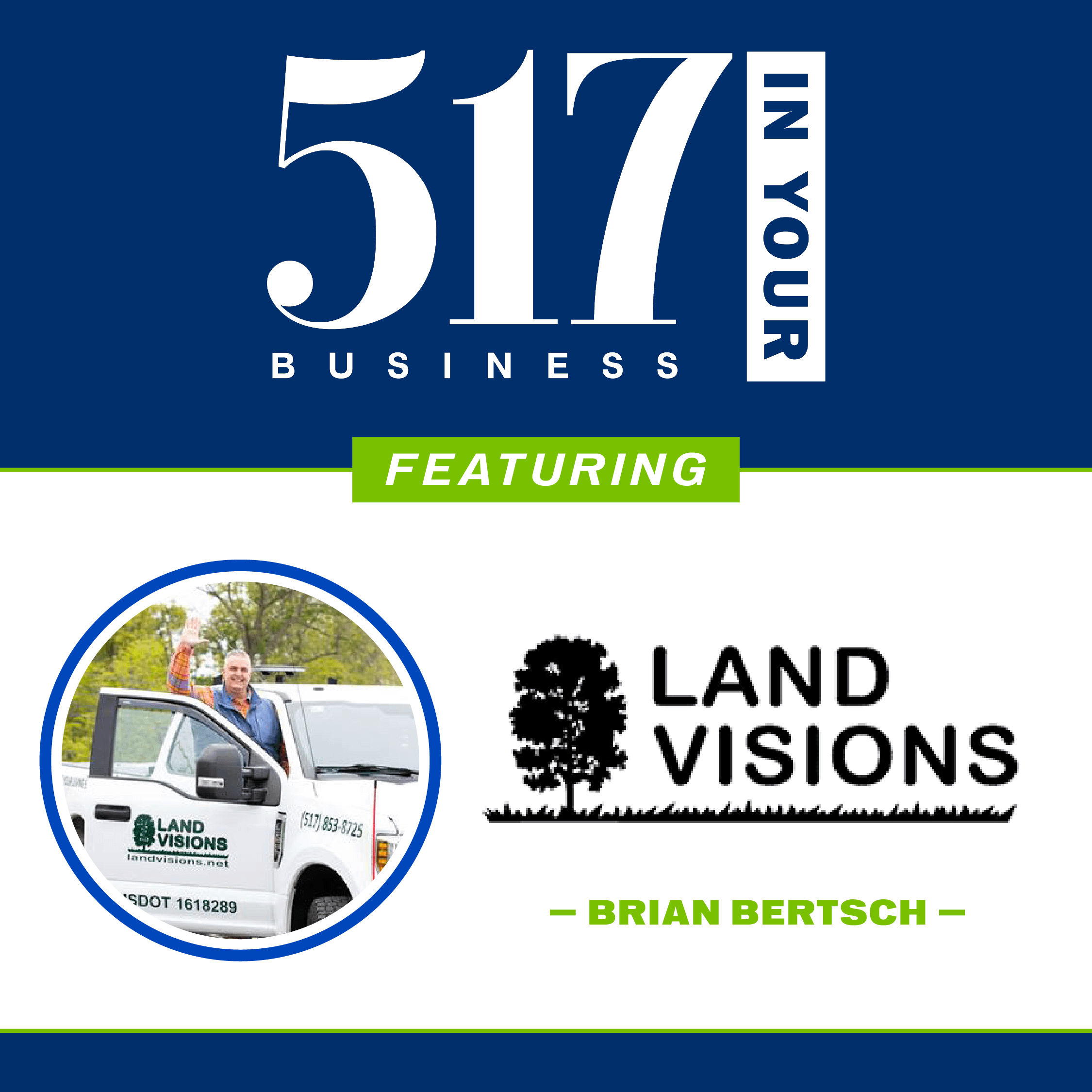 517 In Your Business Podcast: S1, E15 — Brian Bertsch, Land Visions episode artwork