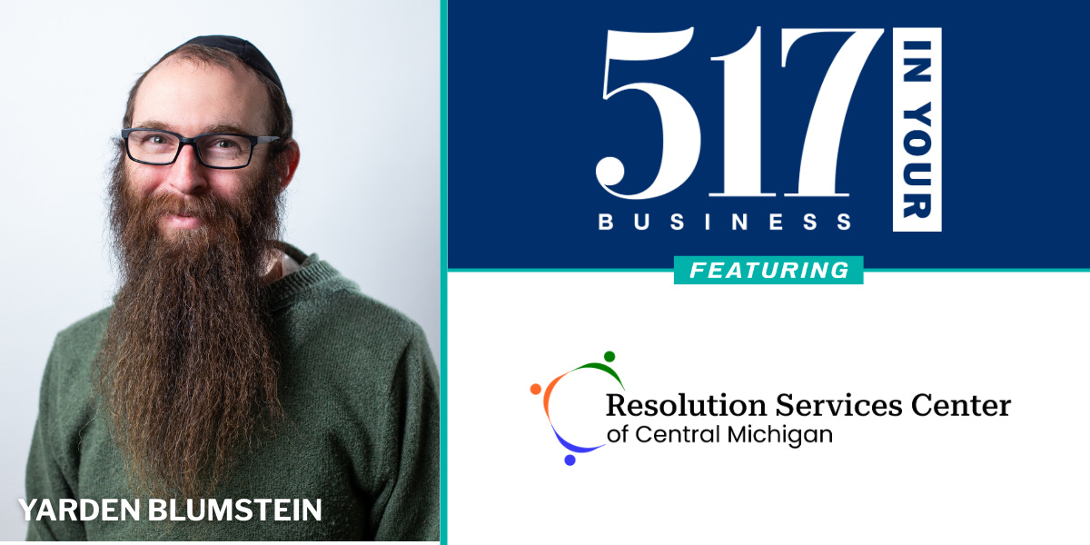 517 In Your Business Podcast: S2, E8 – Yarden Blumstein, Resolution Services Center of Central Michigan