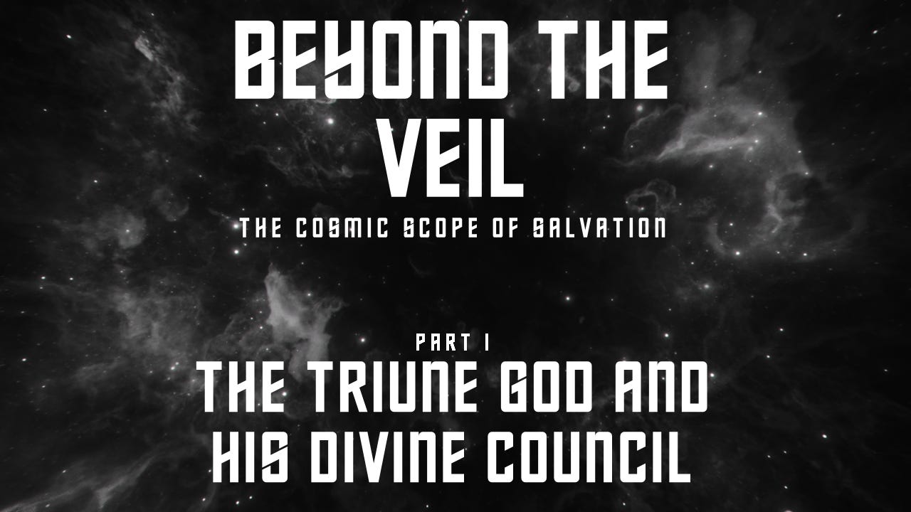 The Triune God and His Divine Council