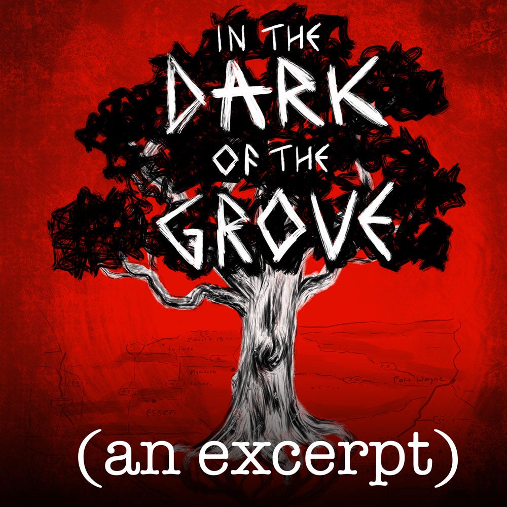 In the Dark of the Grove In the Dark of the Grove