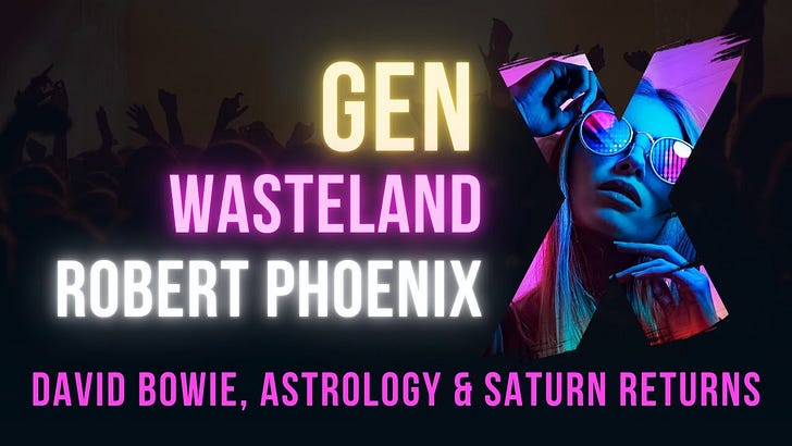 David Bowie, Astrology & Saturn Returns David Bowie, Astrology & Saturn Returns