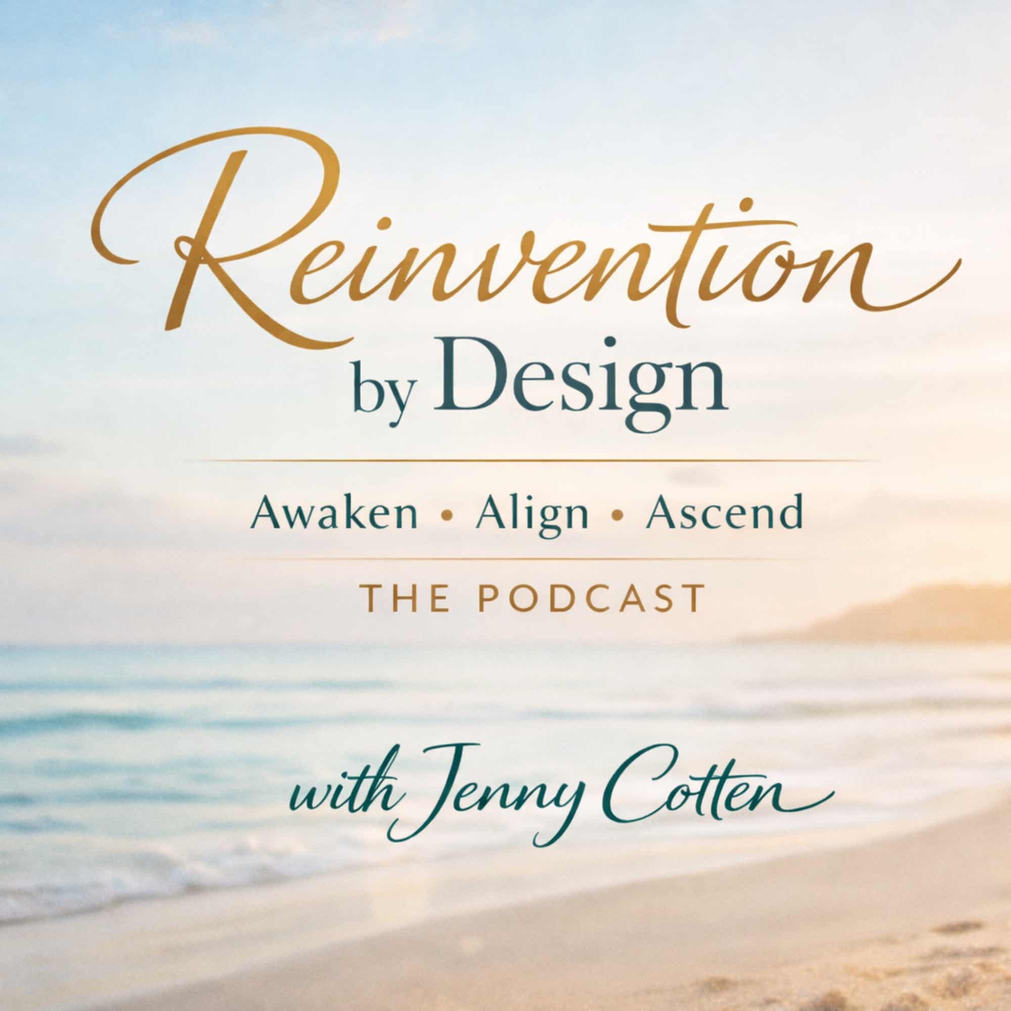 Reinvention by Design Podcast