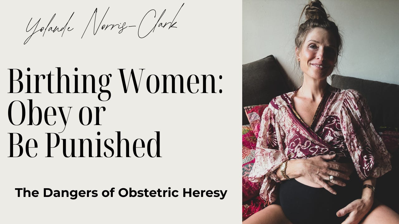 Birthing Women: Obey or Be Punished