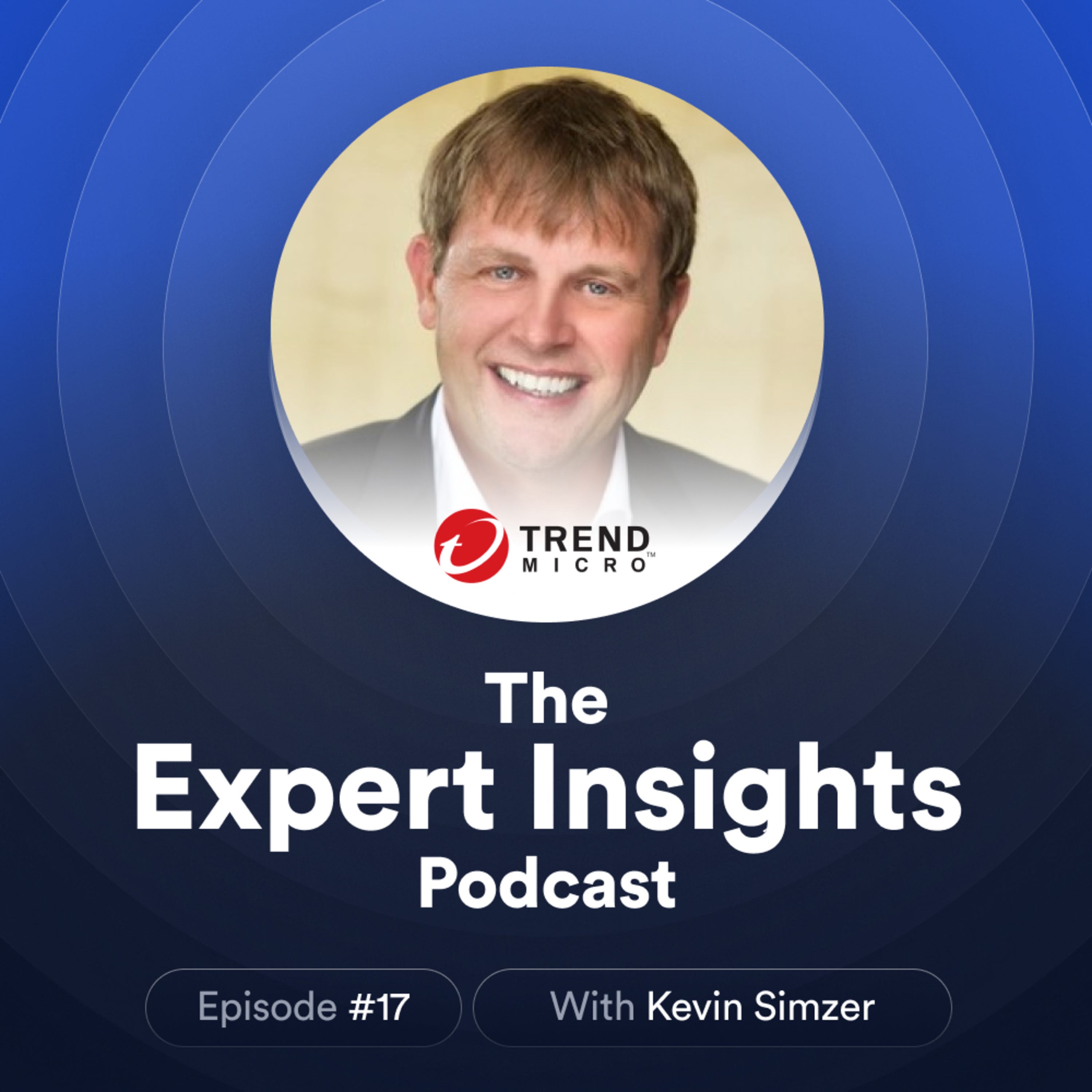 #17 - Breaking Into Cybersecurity (Kevin Simzer, Trend Micro) episode artwork