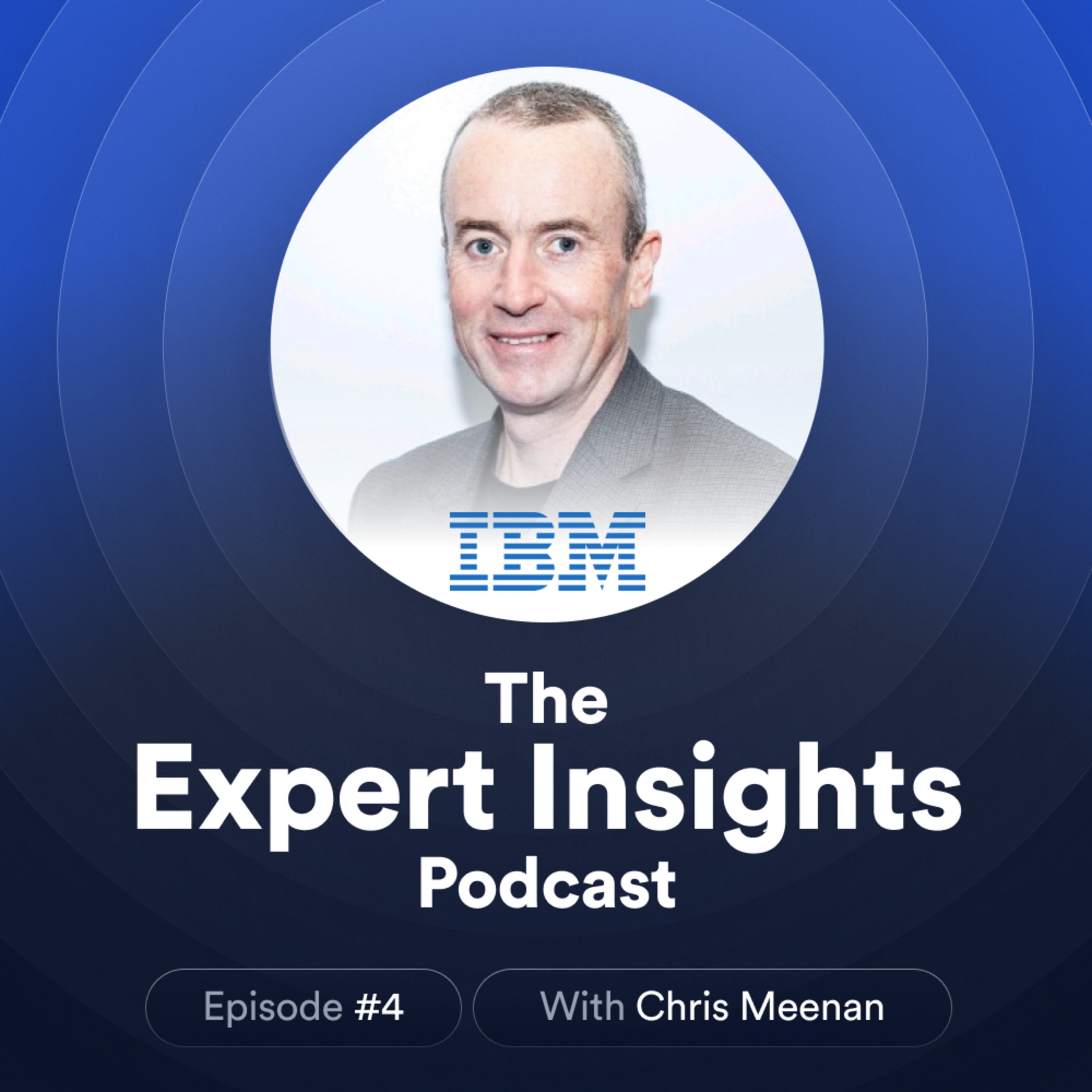 #4 - The Role Of Open-Source In Cybersecurity (Chris Meenan, IBM) episode artwork
