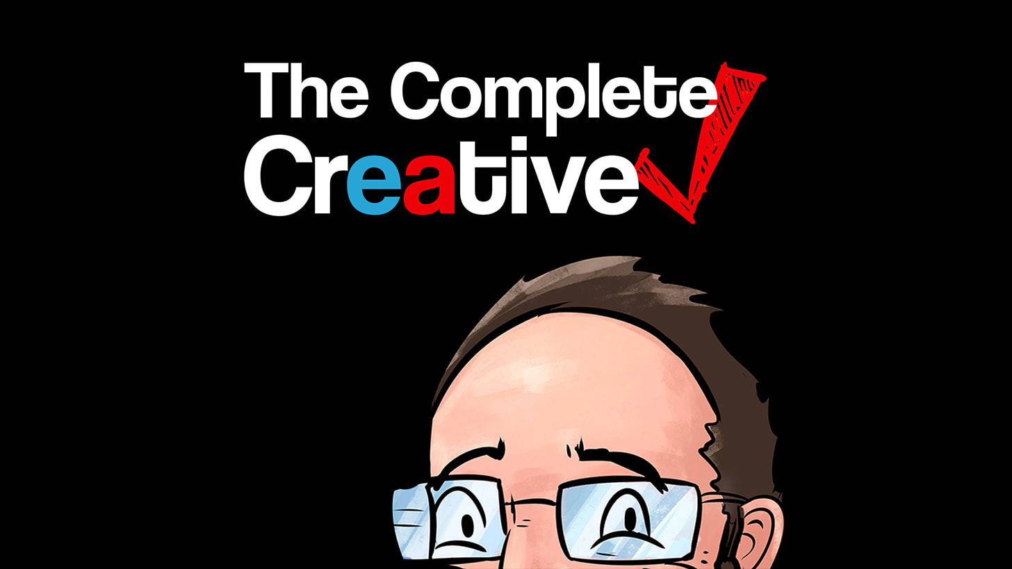 The Complete Creative Podcast