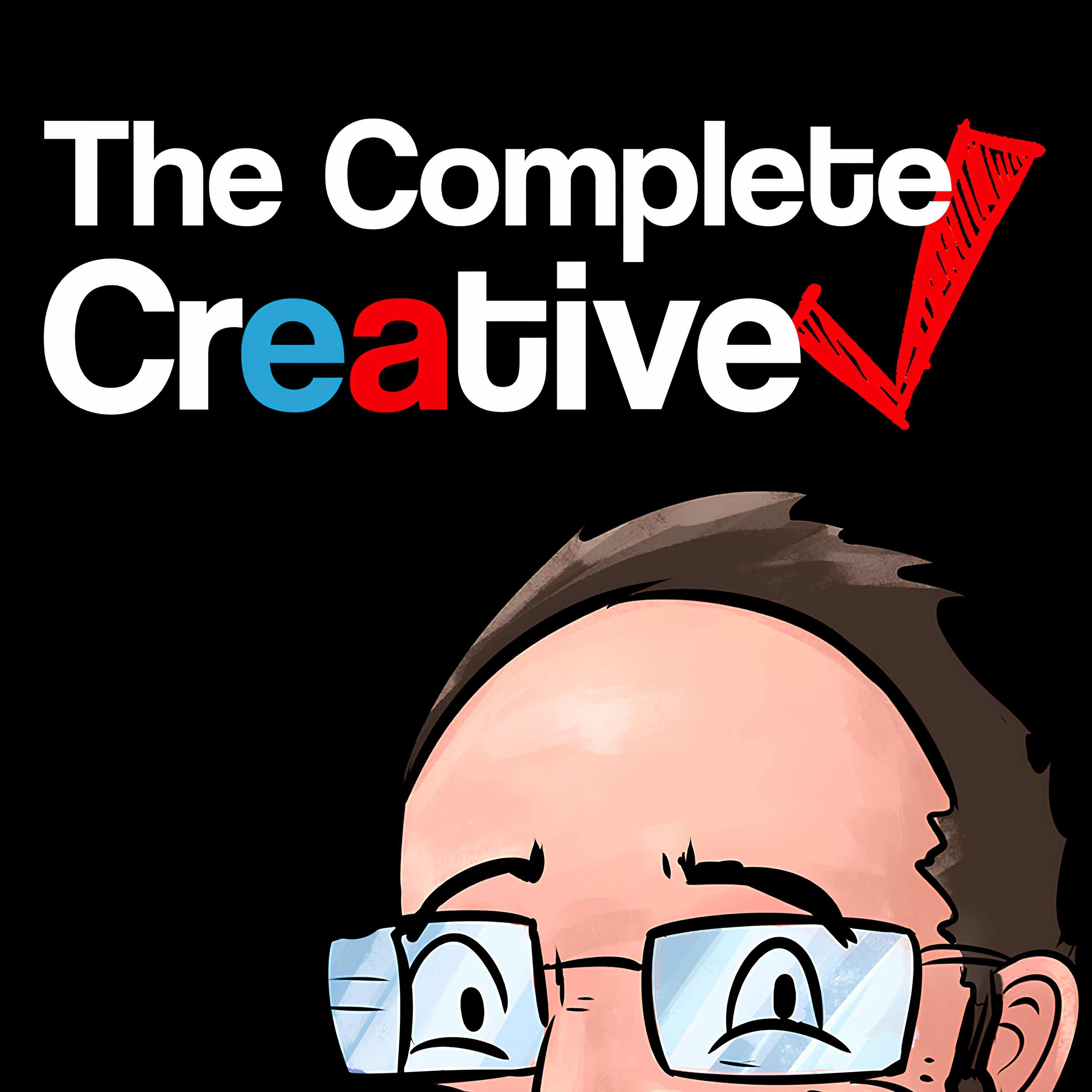 The Complete Creative Podcast