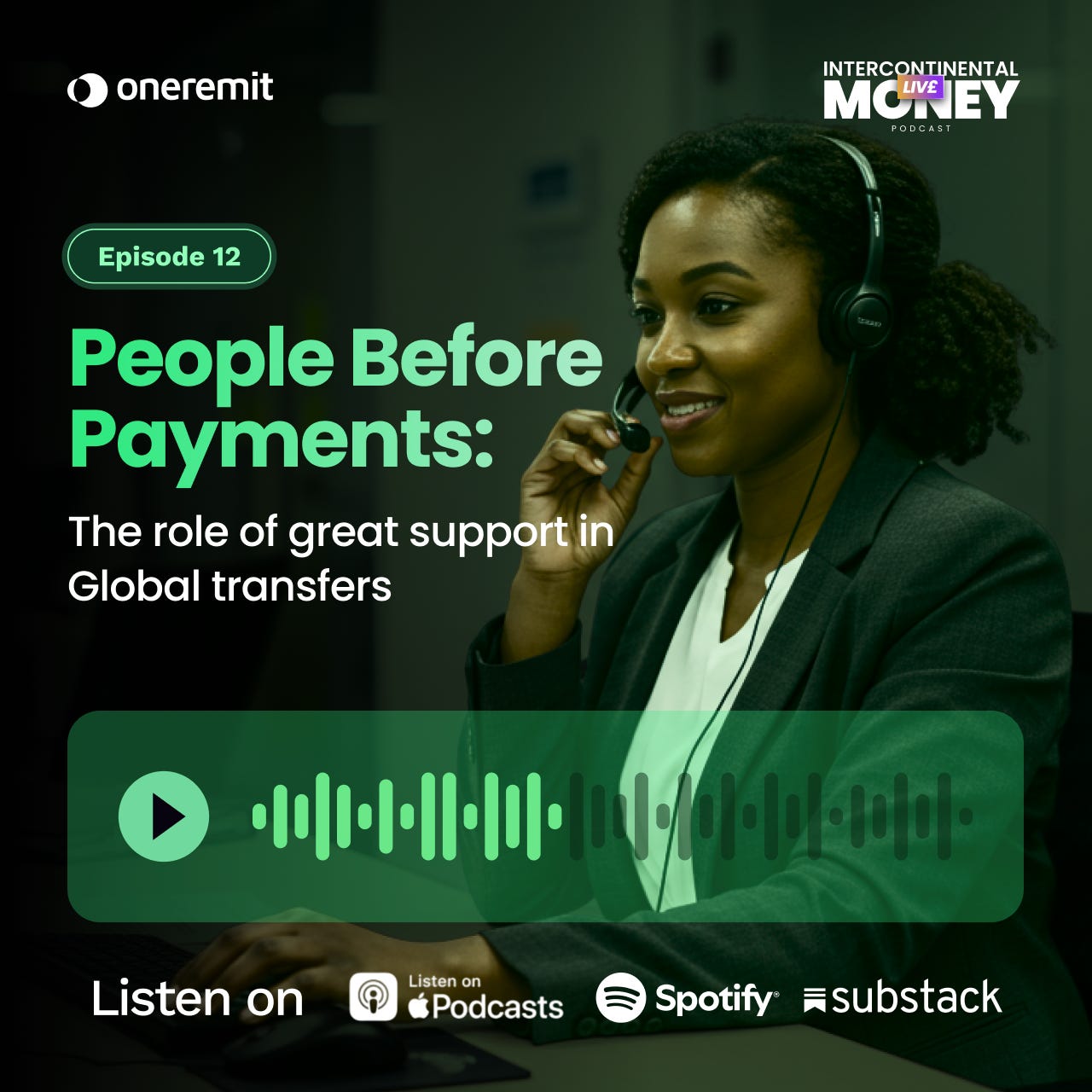 Episode 12 - People Before Payments: The Role of Great Support in Global Transfers episode artwork