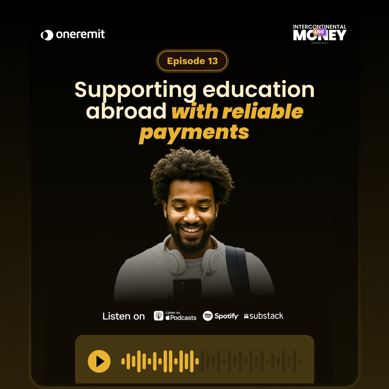 Episode 13: Bridging Borders: Supporting Education Abroad with Reliable Payments episode artwork