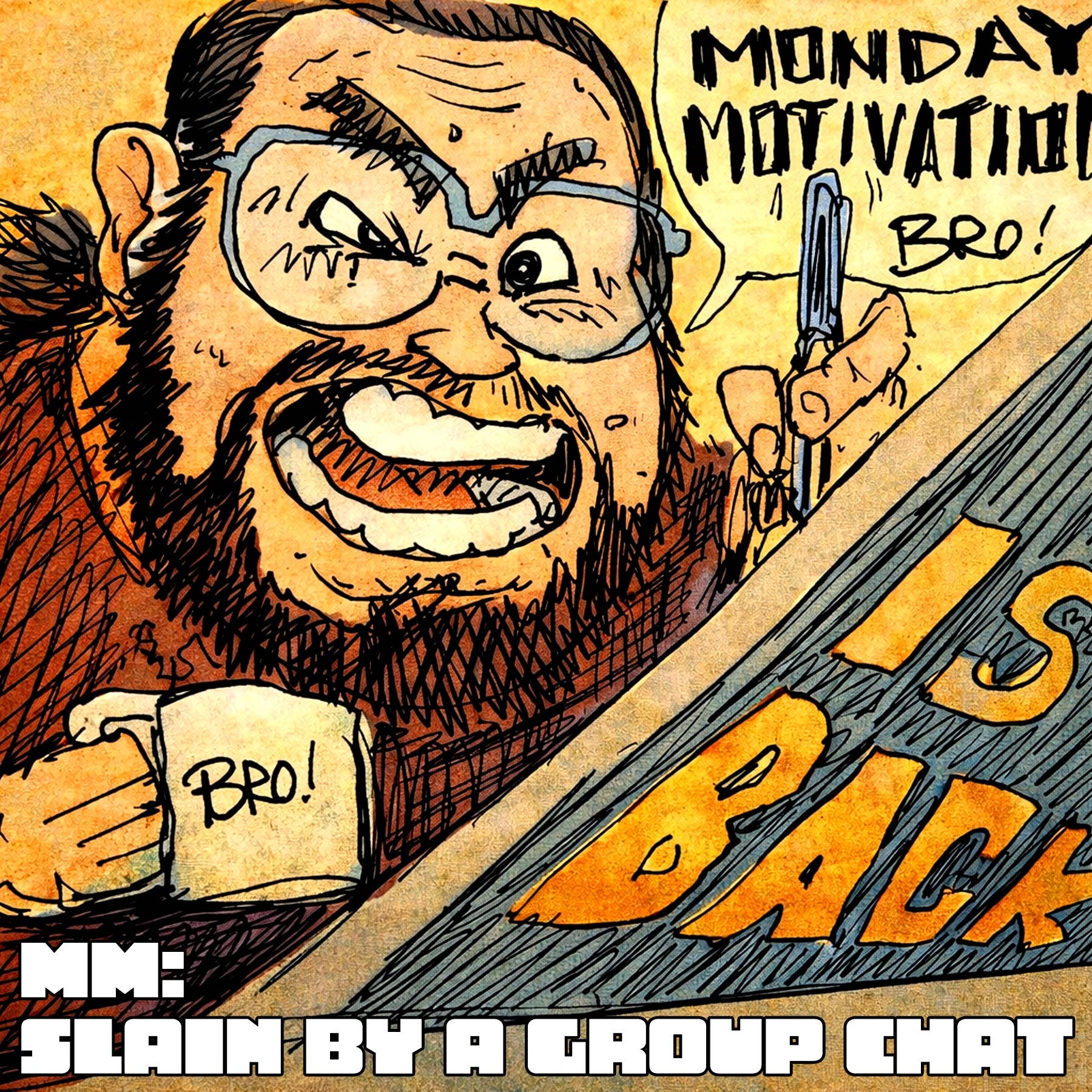 MM: Slain by a Group Chat episode artwork