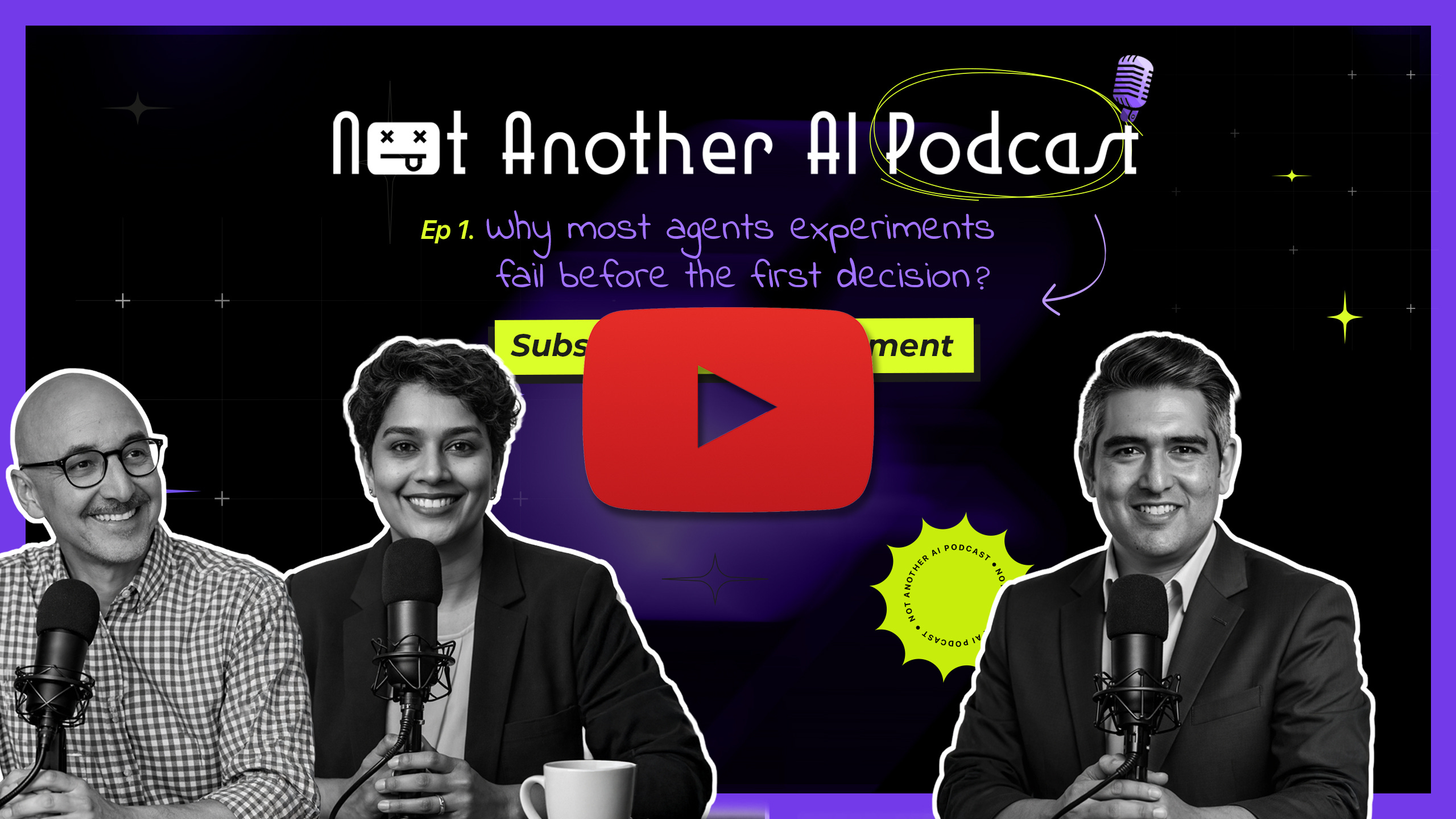 Ep. 01: Why most agents experiments fail before the first decision? episode artwork