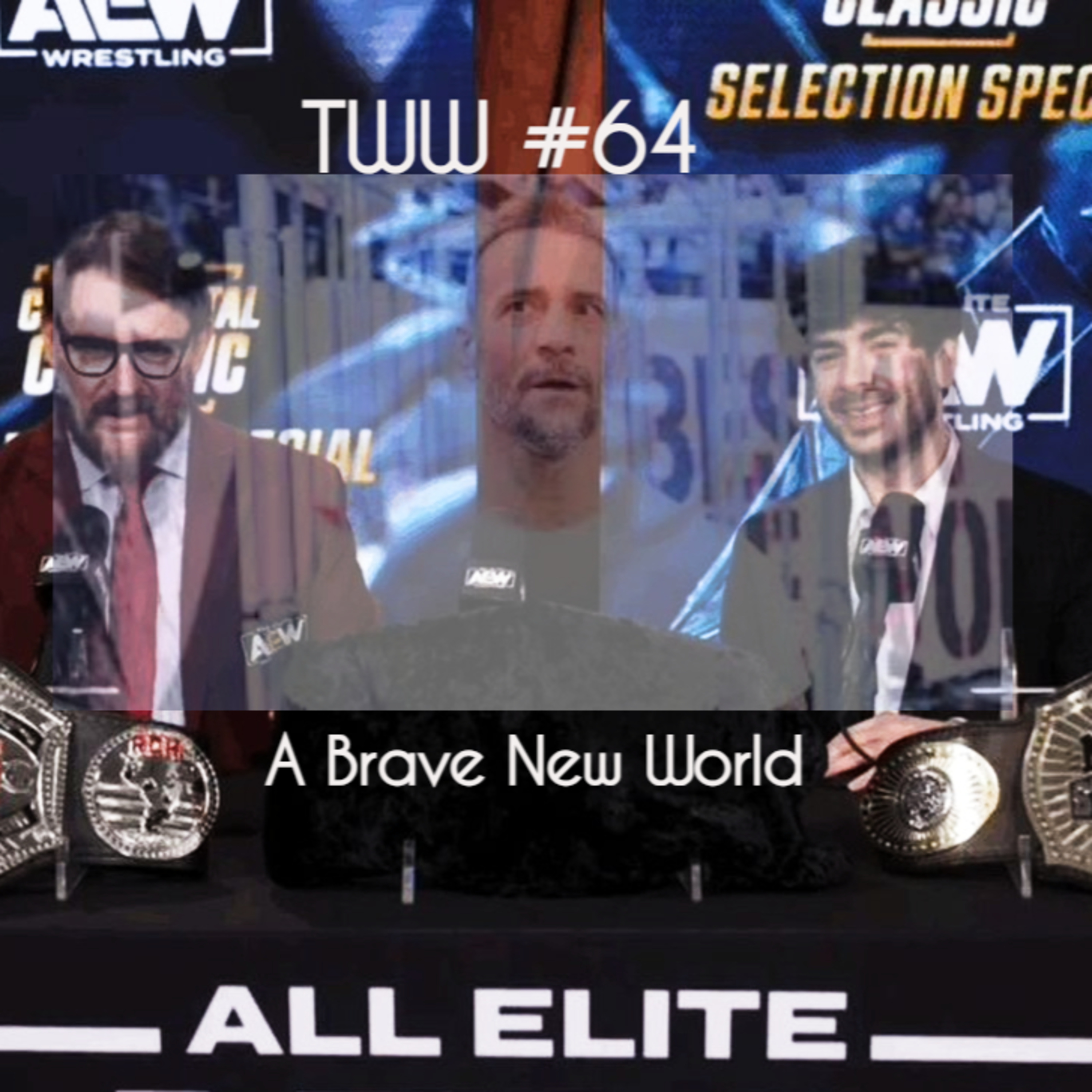 TWW #64: A Brave New World with Gabe episode artwork