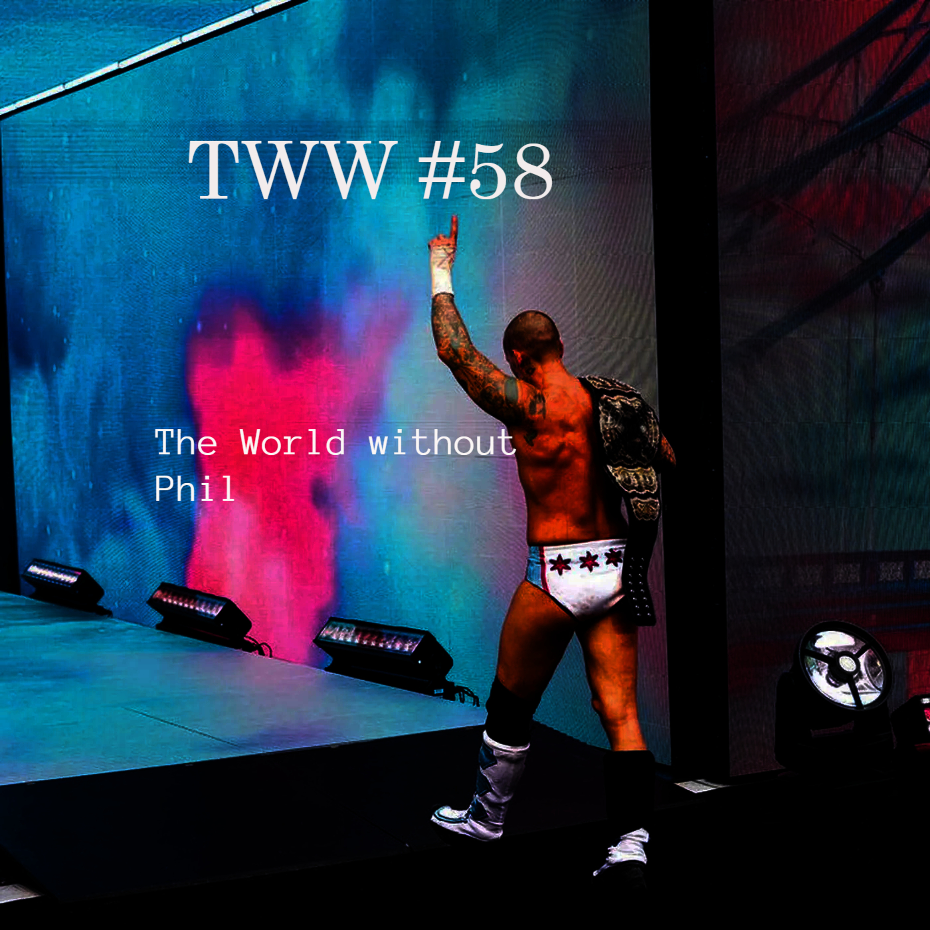 TWW #58: The World without Phil episode artwork