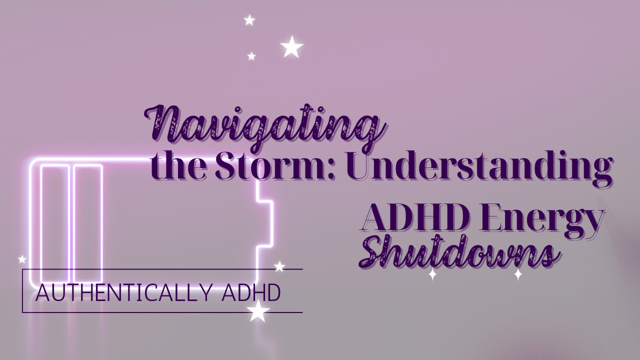 When the Brain Shuts Down: Understanding ADHD Energy Collapses