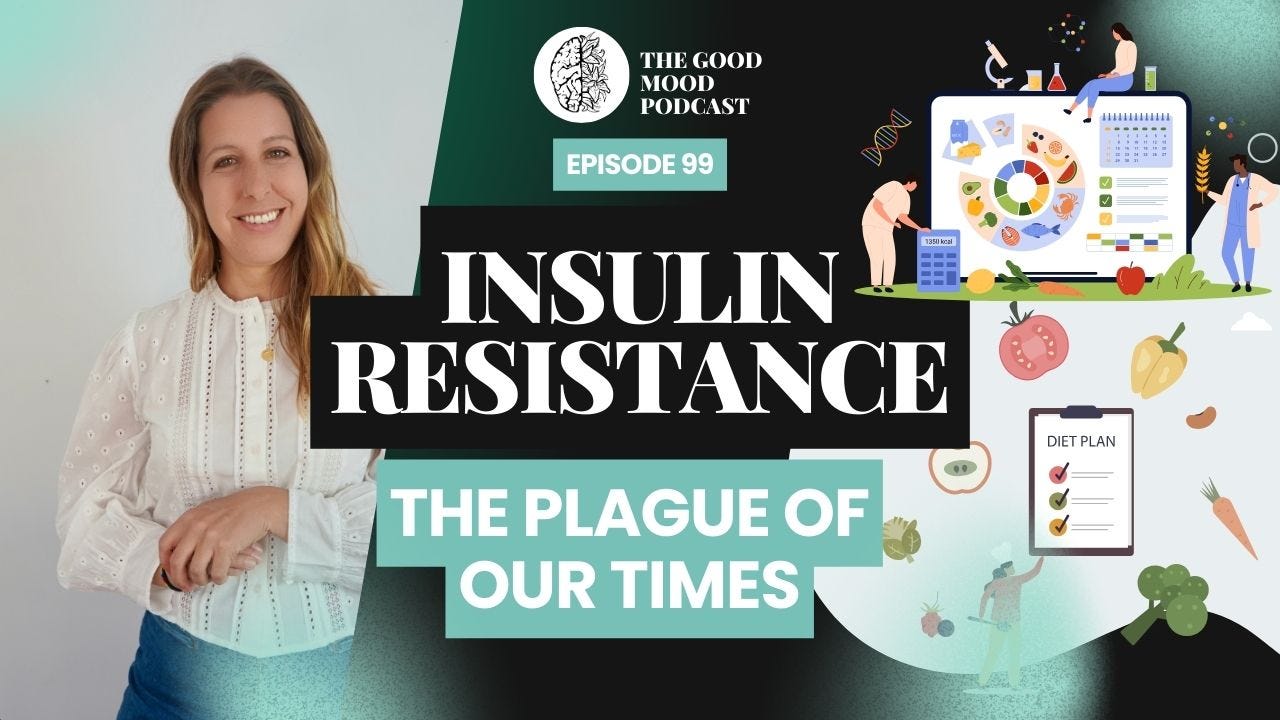 99. Insulin Resistance: The Plague of Our Times with Dr. Talia Marcheggiani, ND, RP
