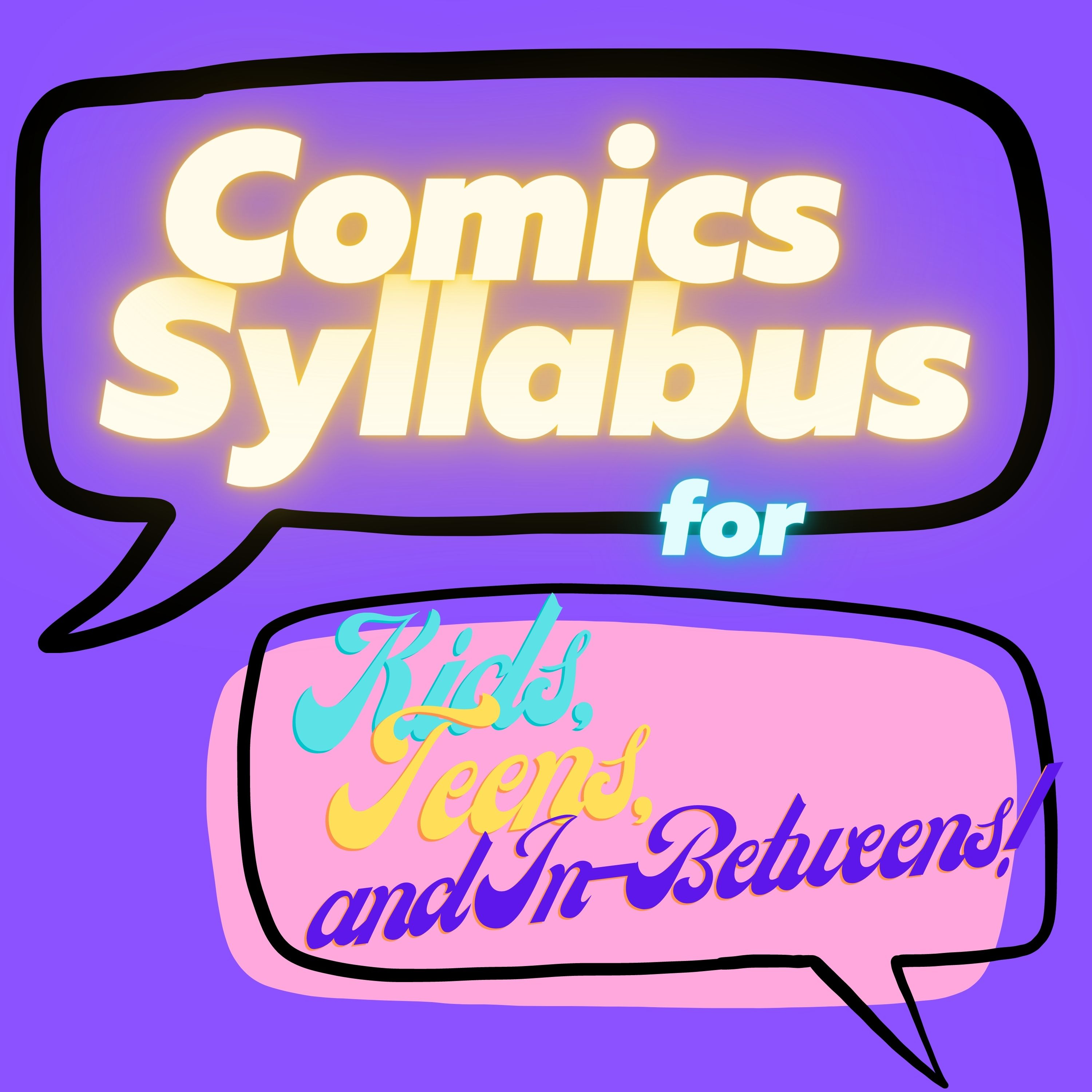 Comics Syllabus Pod: The Infinite Unlimited and Cohost Kid Announcement!